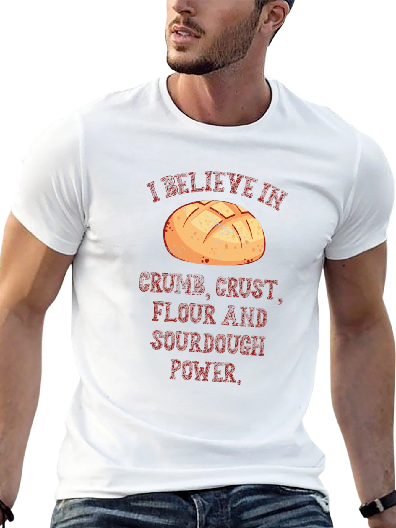 Sourdough Power T-Shirt - Crumb Crust Flour Believer Tee