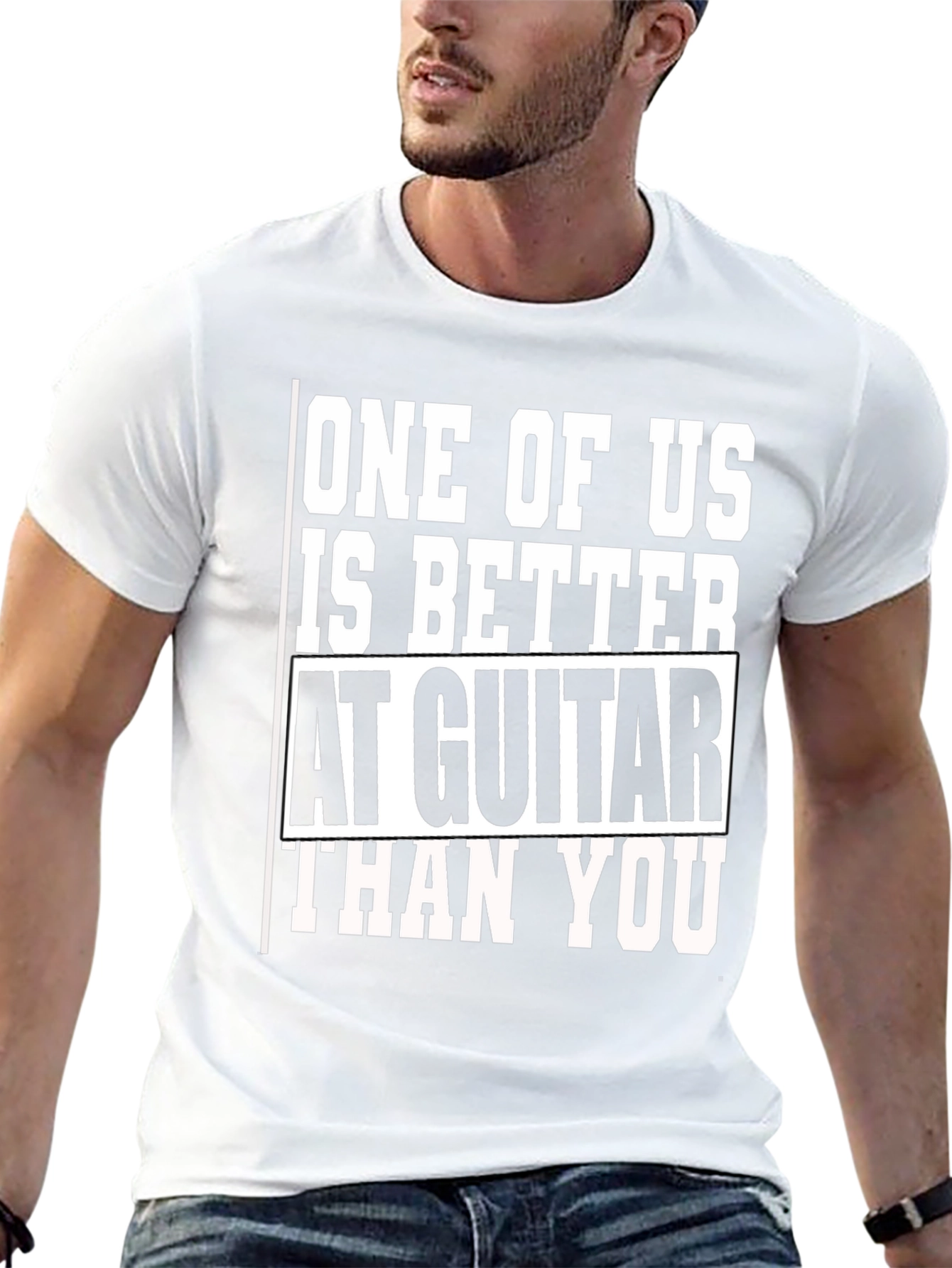 Guitar Player T-Shirt - One of Us is Better