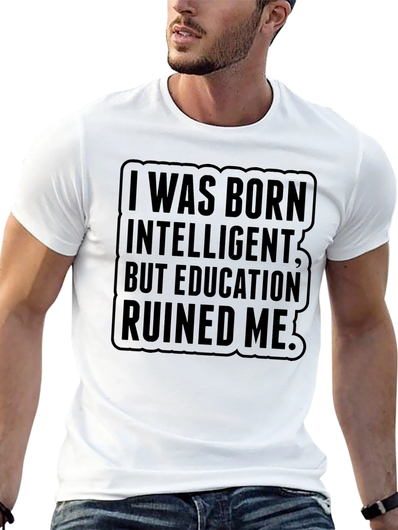 Born Intelligent Ruined by Education Mens Black T-Shirt
