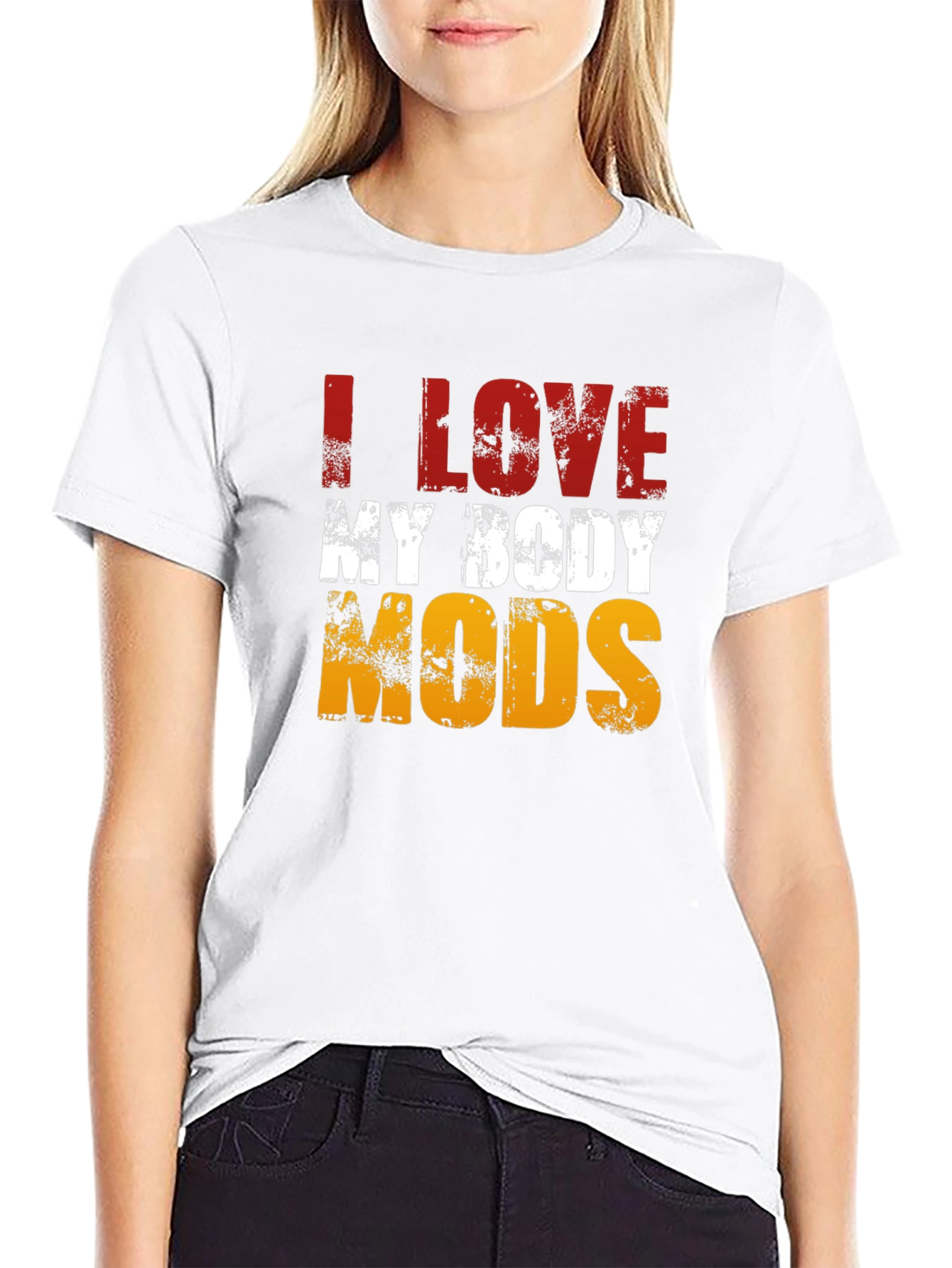 I LOVE MY BODY MODS Graphic T-Shirt