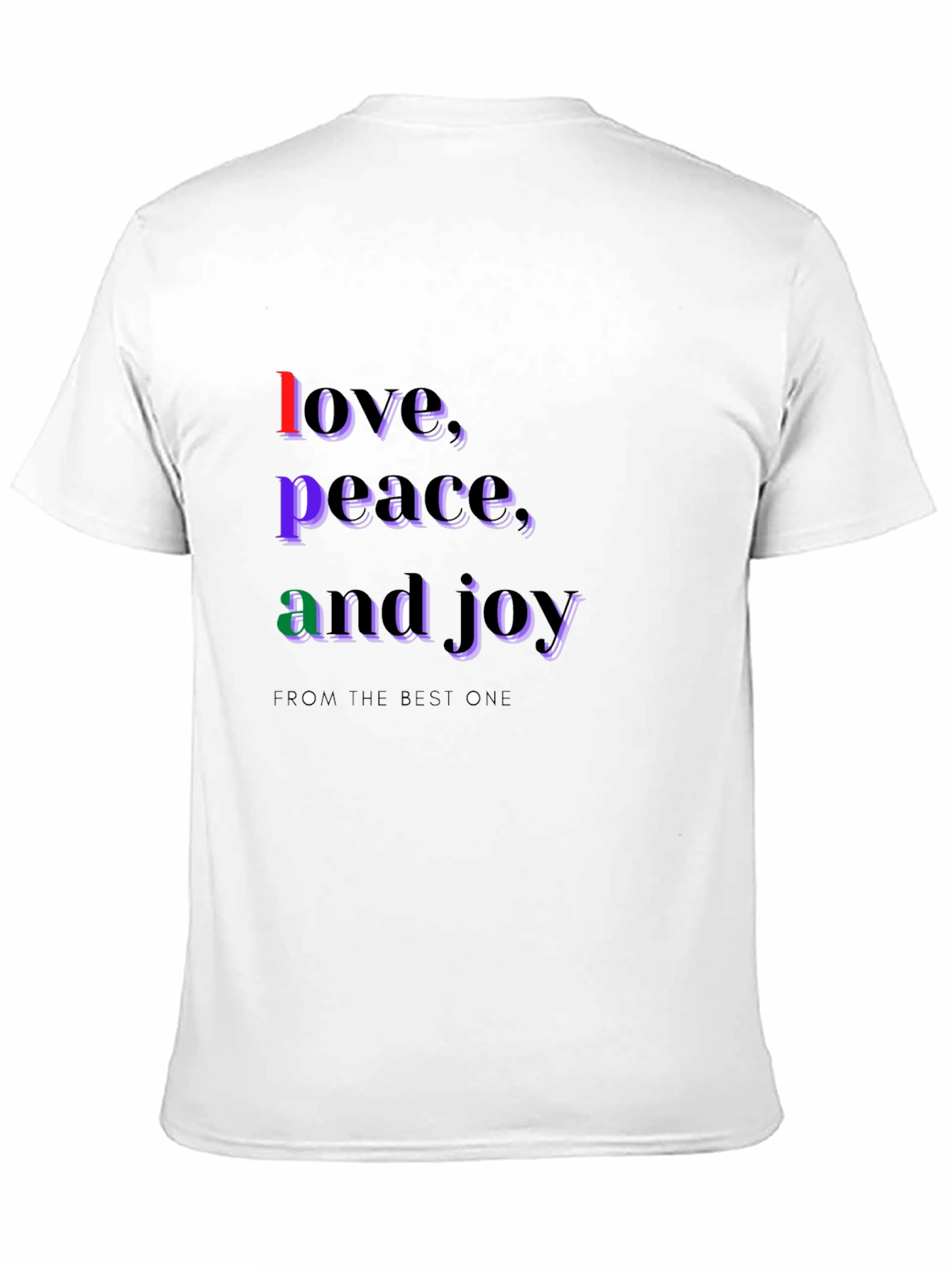 Love Peace and Joy T-Shirt