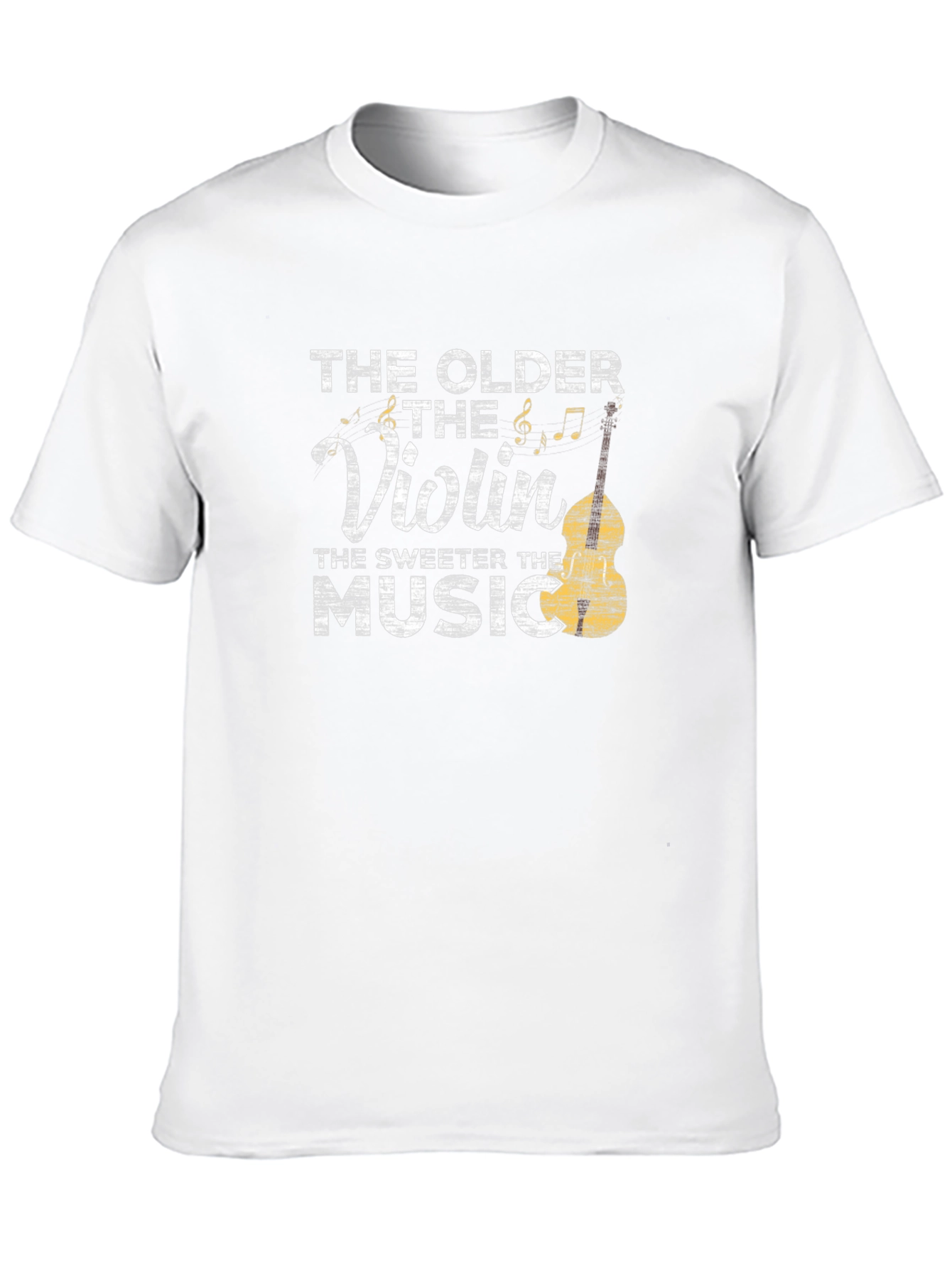 The Older The Violin Sweeter The Music T-Shirt
