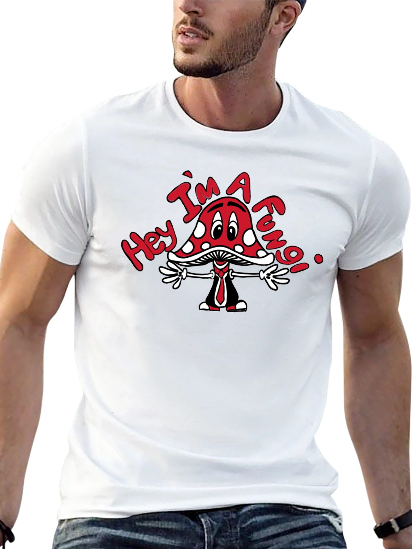 Hey Im A Fungi T-Shirt