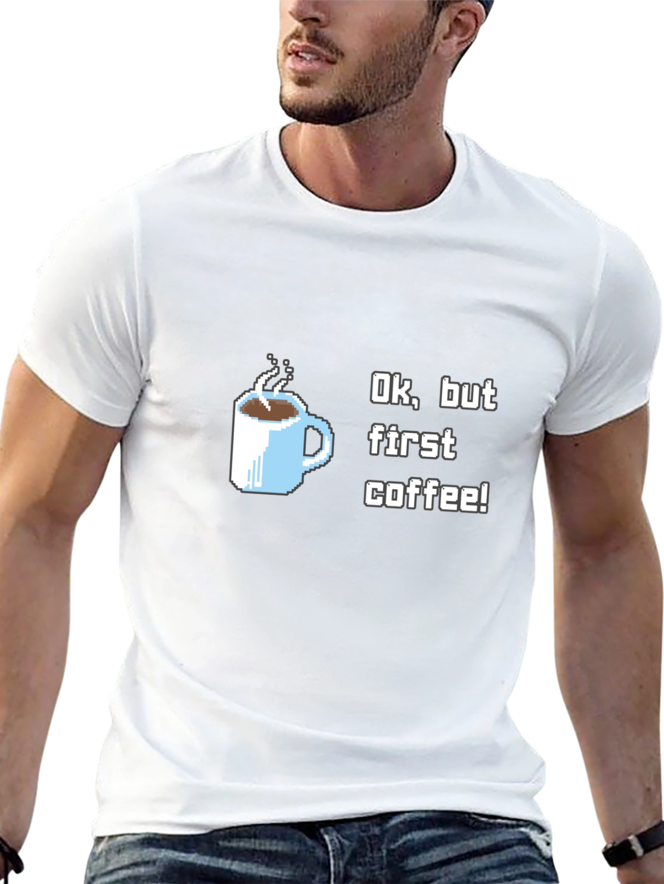 Ok But First Coffee T-Shirt