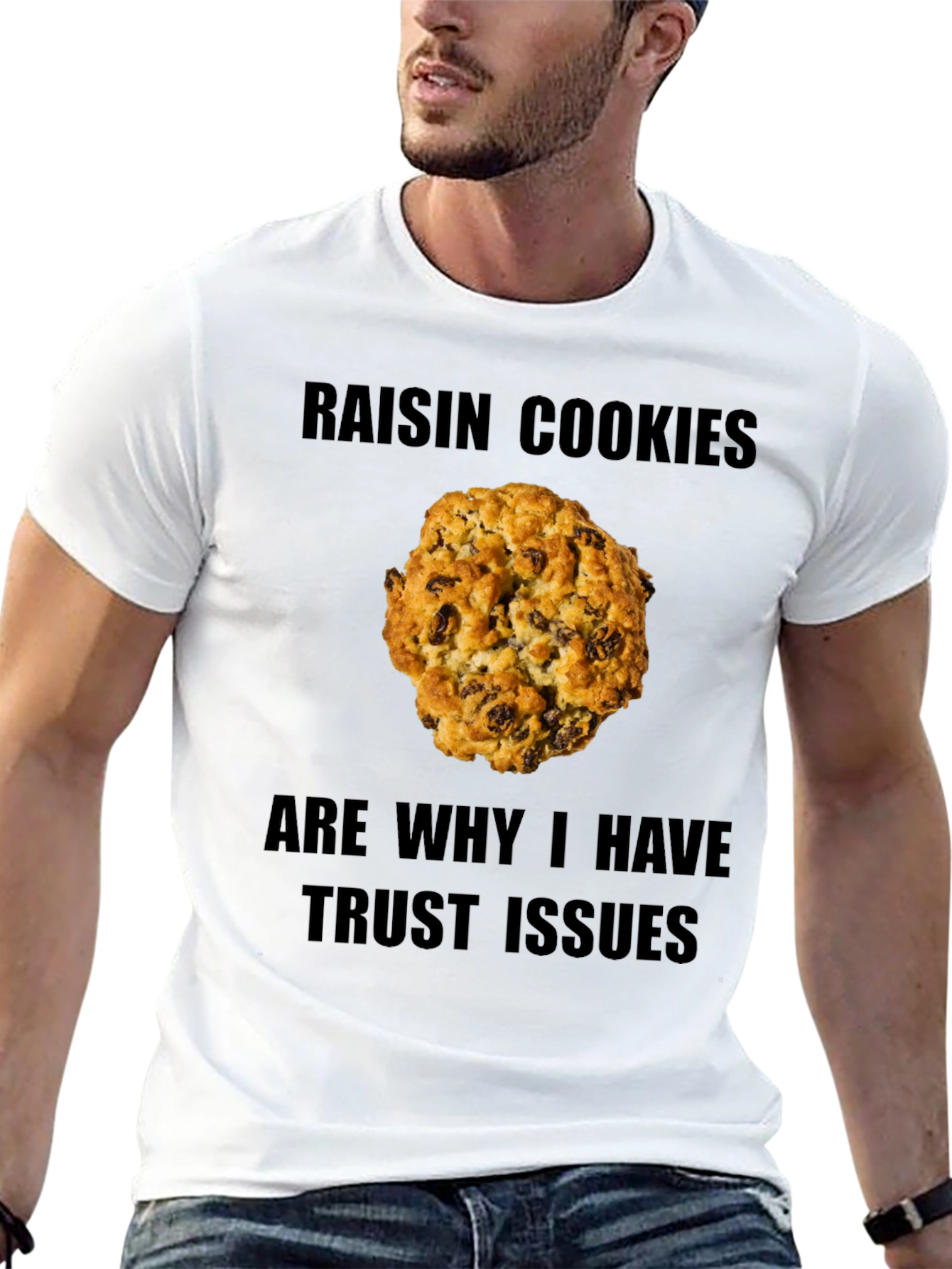 Raisin Cookie Trust Issues T-Shirt