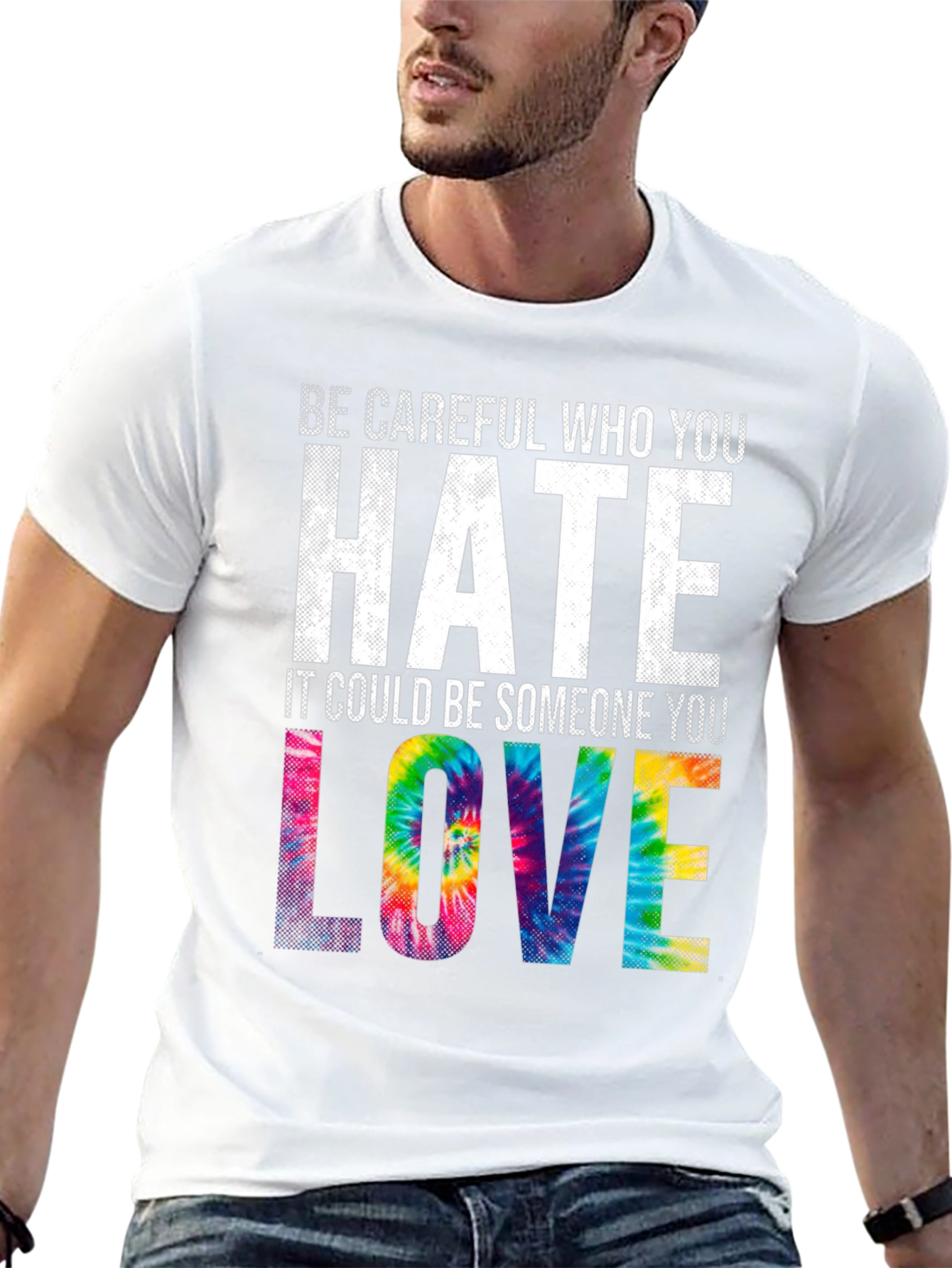 Be Careful Who You Hate Tie Dye Graphic T-Shirt