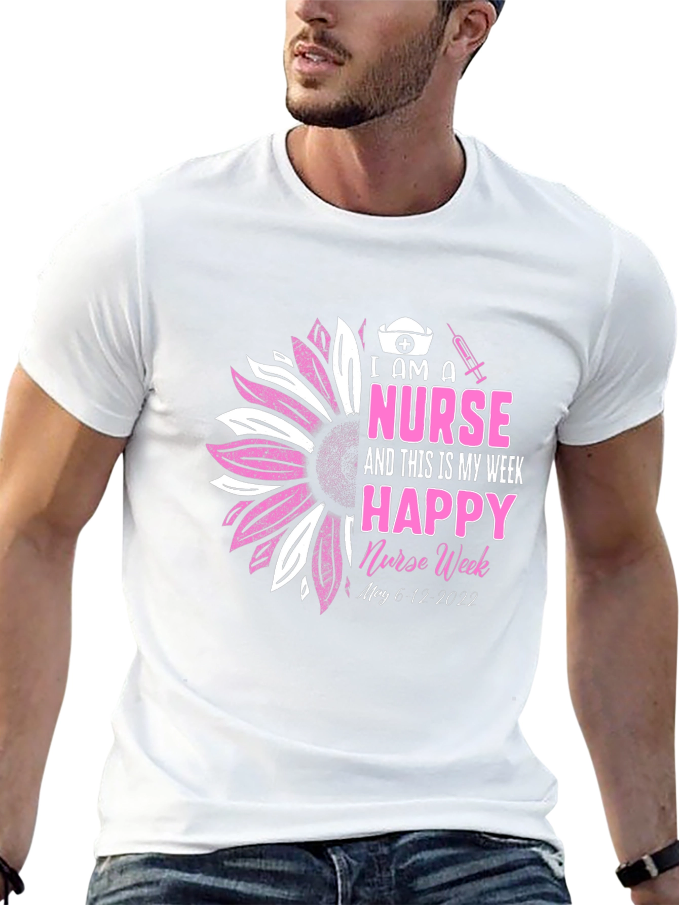 I Am A Nurse Happy Nurse Week Black T-Shirt
