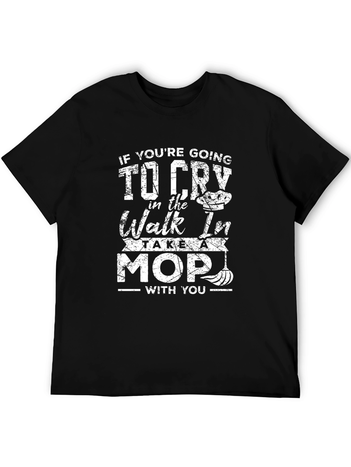 Cry in the Walk In T-Shirt