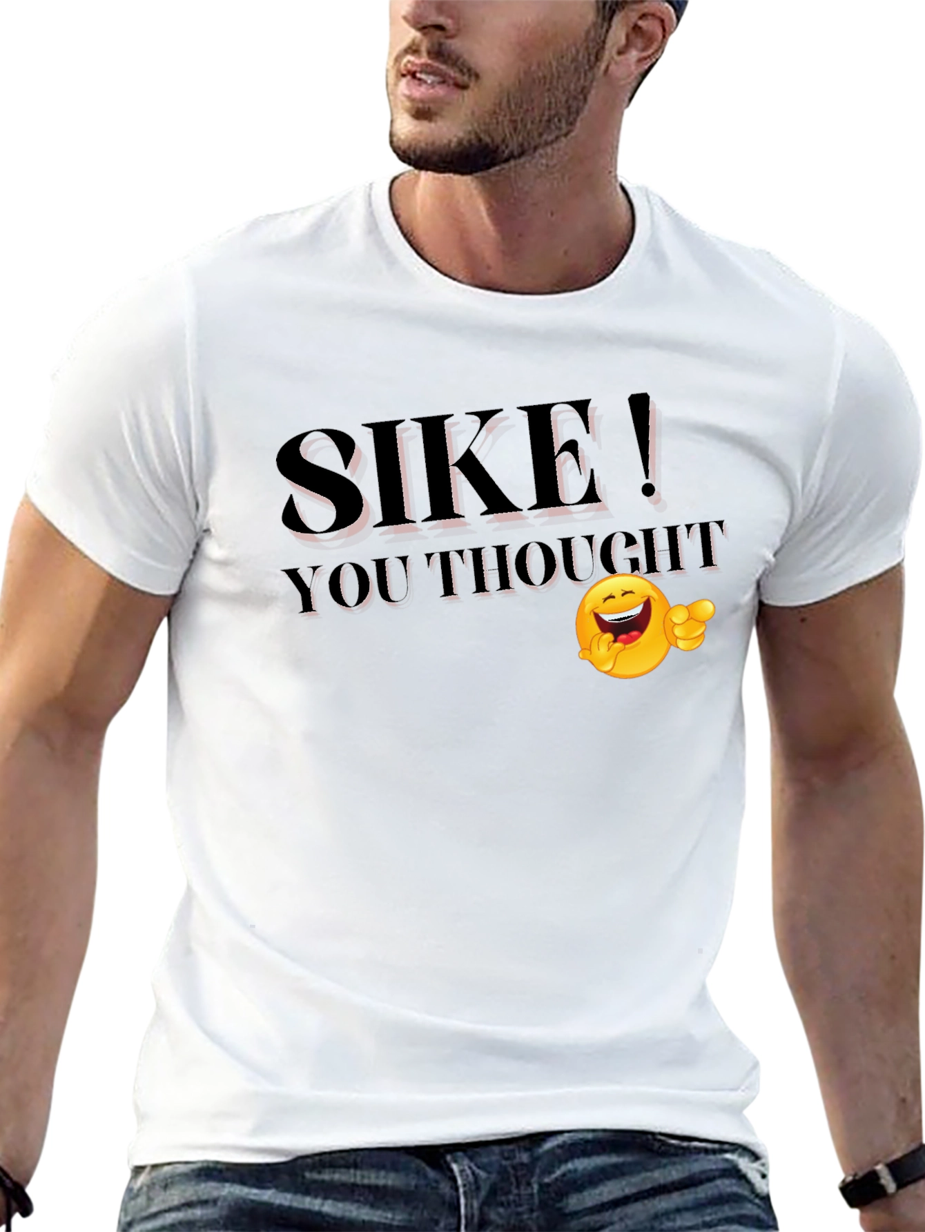 SIKE! You Thought Funny Emoji T-Shirt