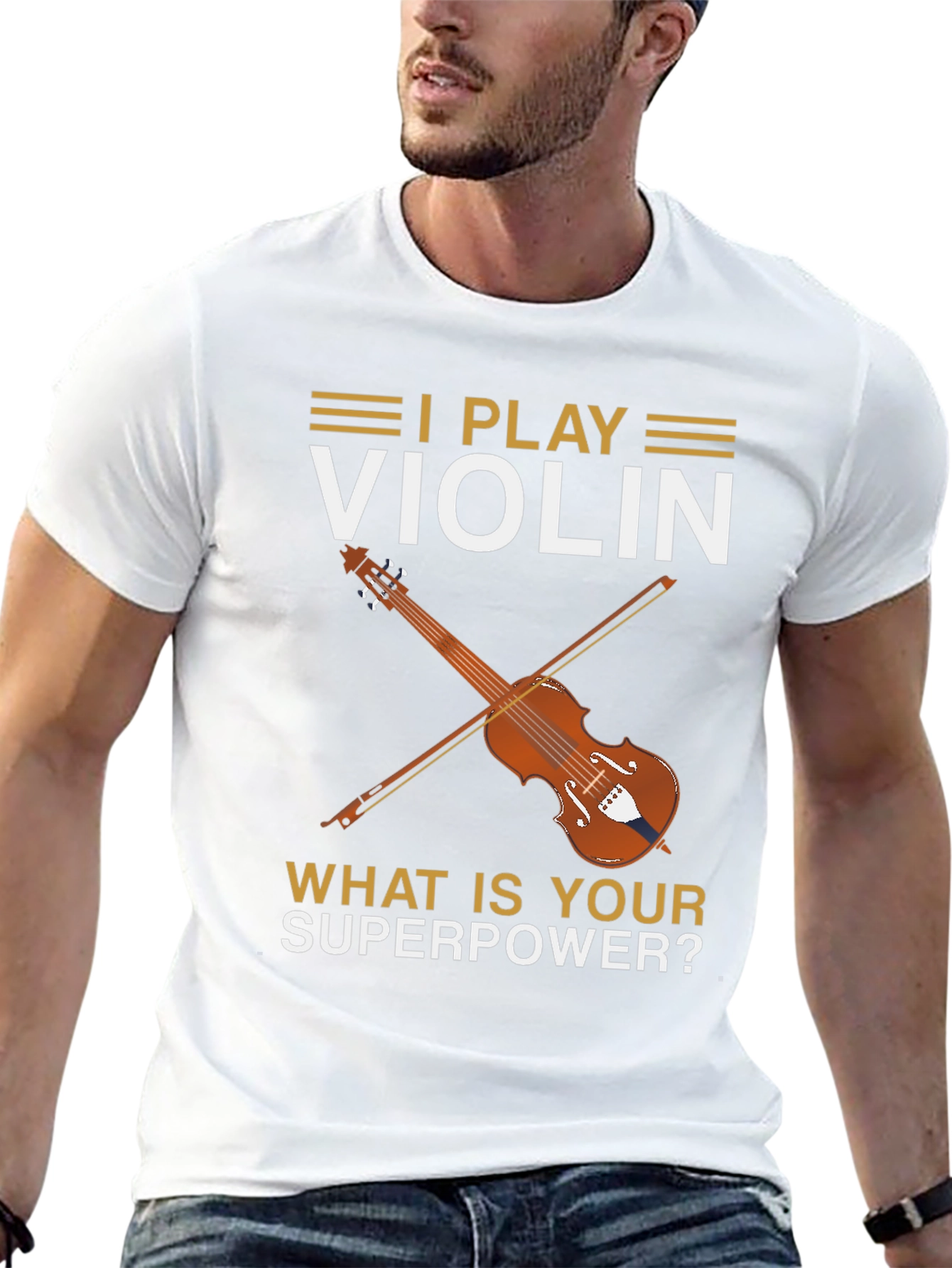 I Play Violin - Whats Your Superpower? T-Shirt