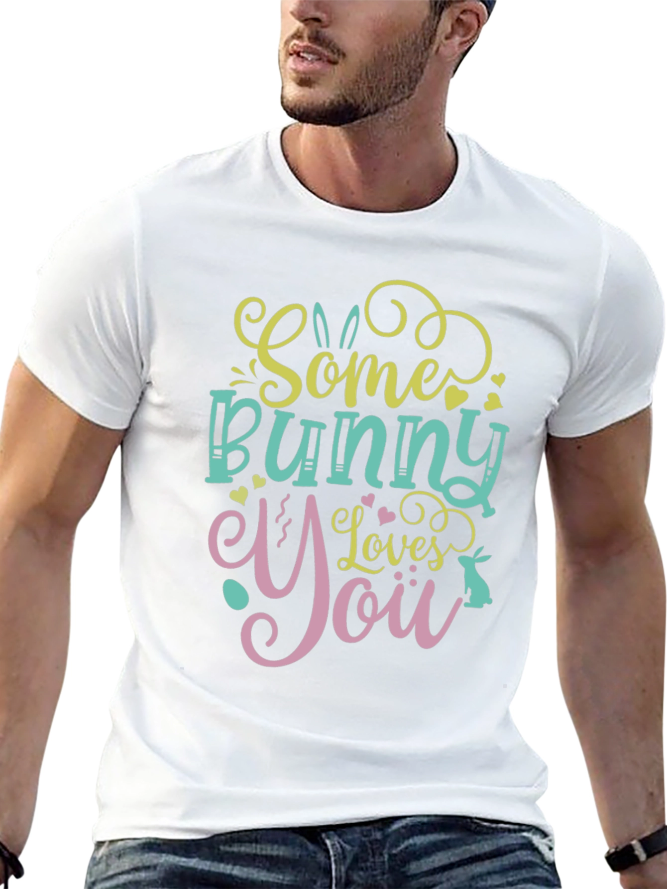 Some Bunny Loves You - Graphic T-Shirt