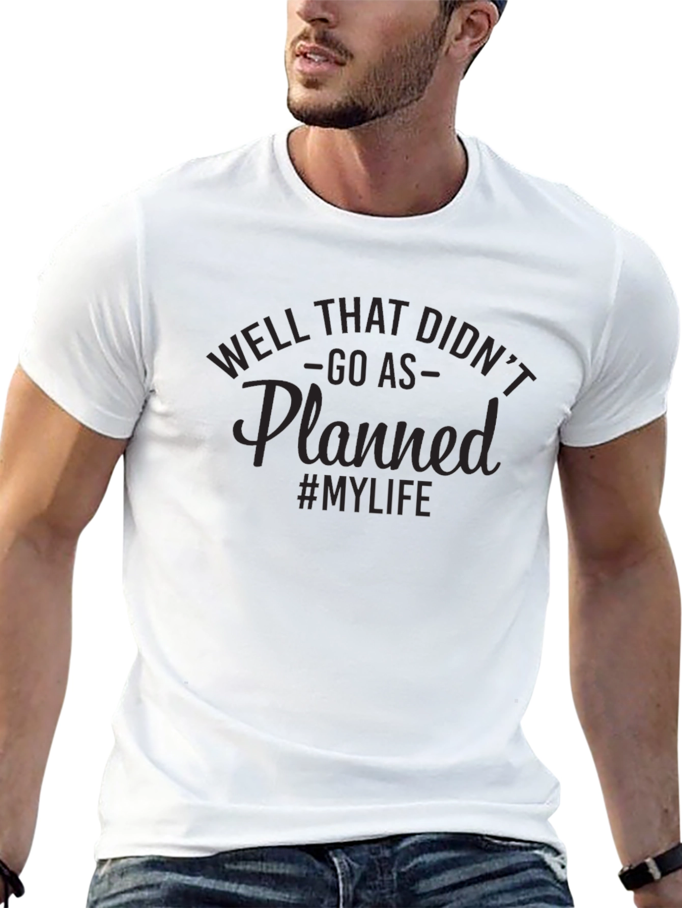 Well That Didnt Go As Planned T-Shirt