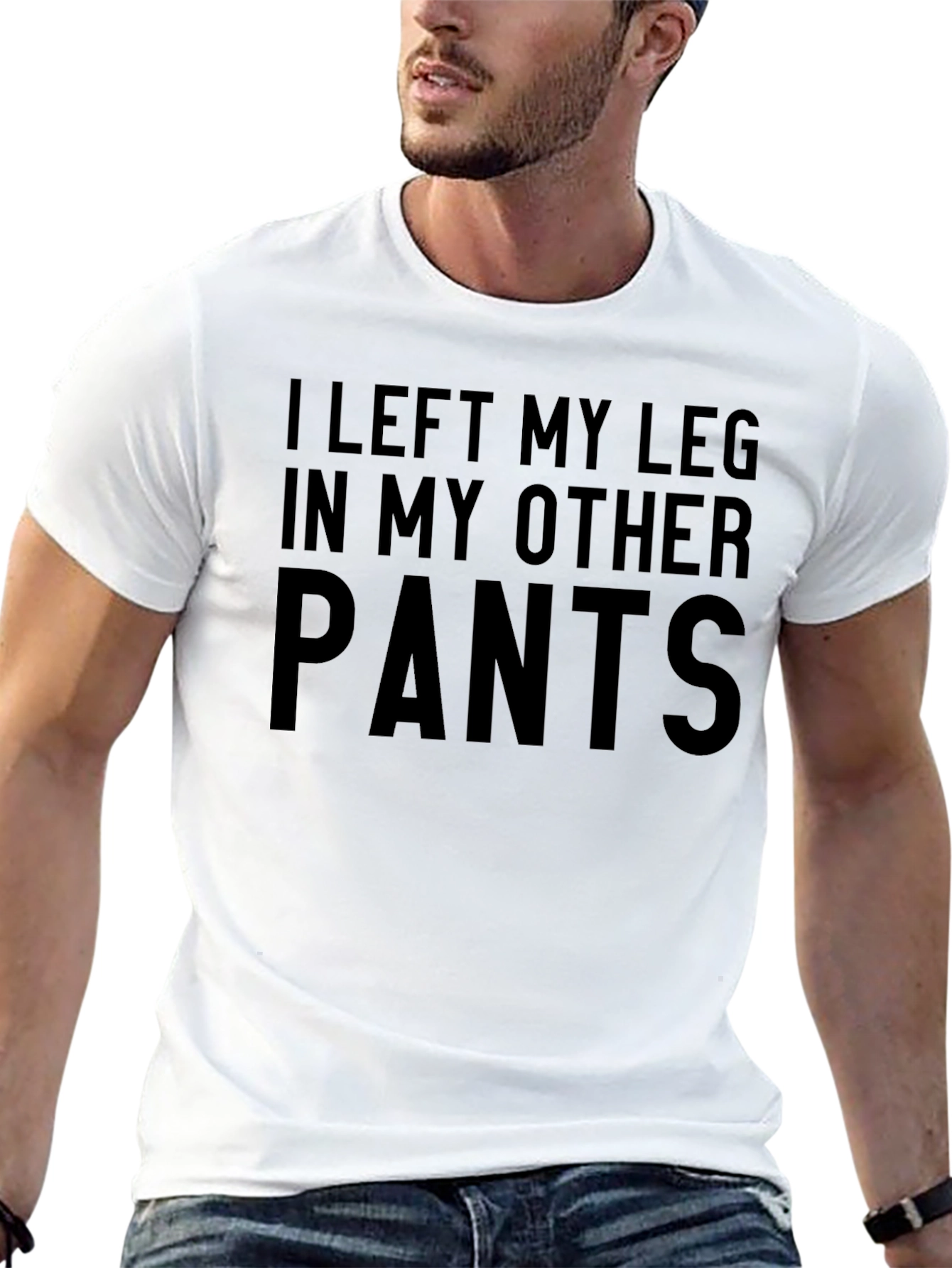 Funny Leg in My Other Pants T-Shirt