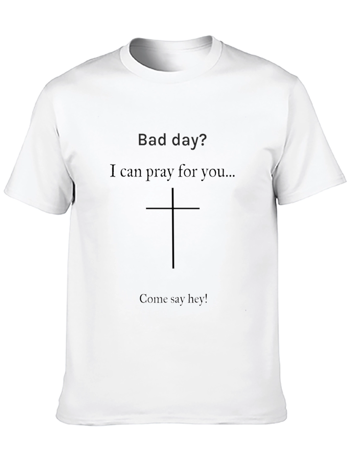Pray For You Black Graphic T-Shirt