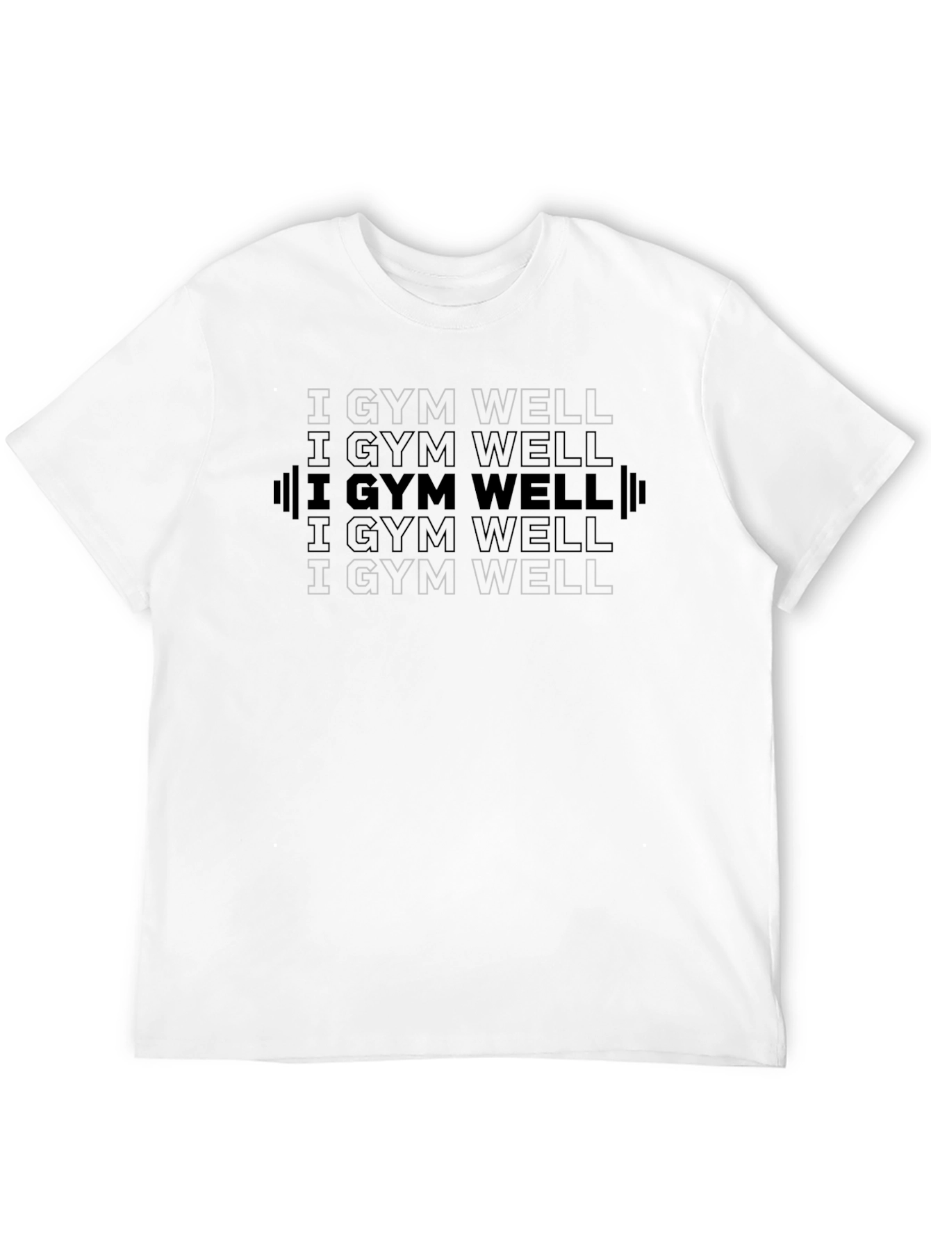 I Gym Well T-Shirt - Workout Apparel