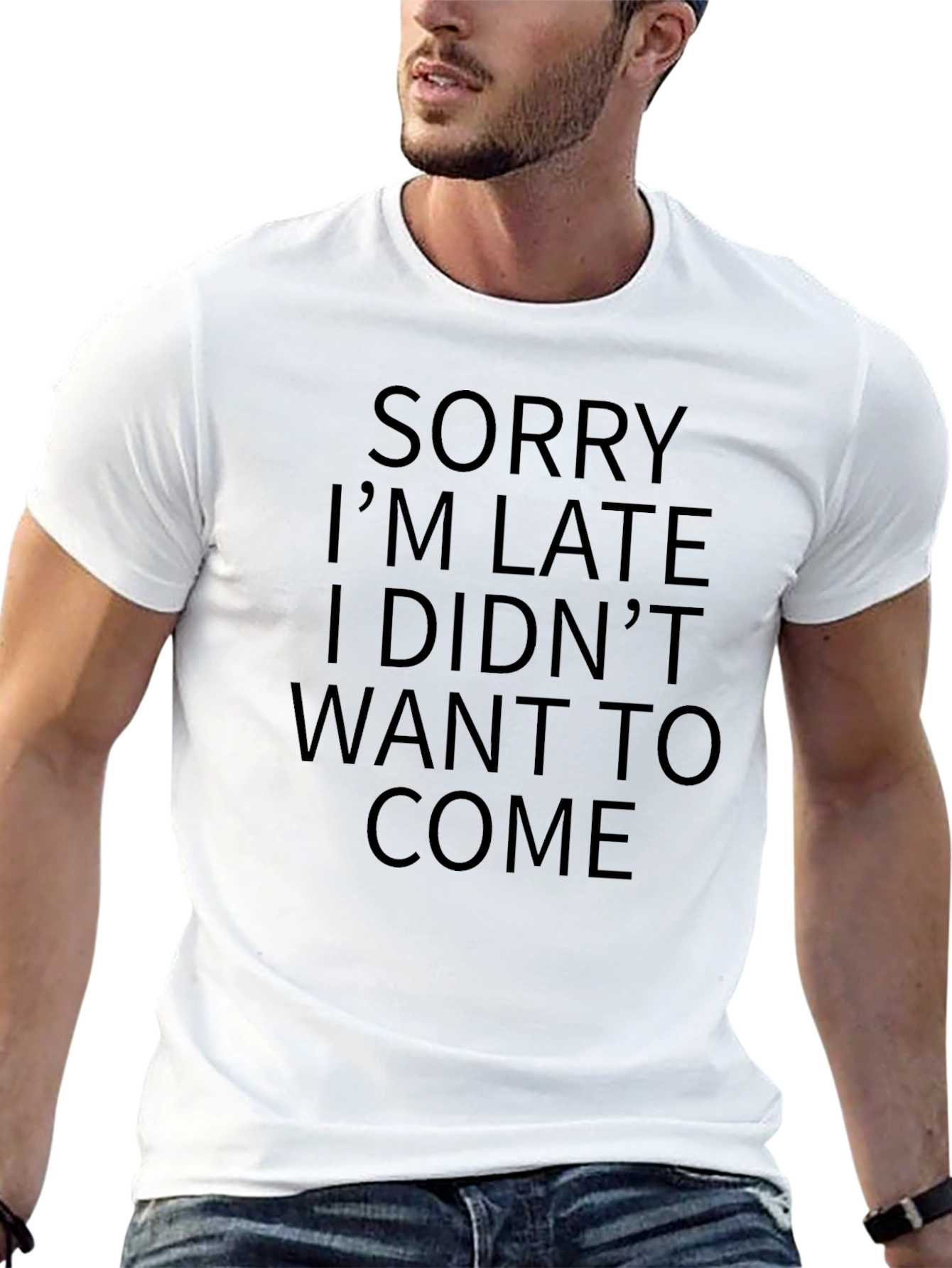 Funny Sorry Im Late Graphic Tee