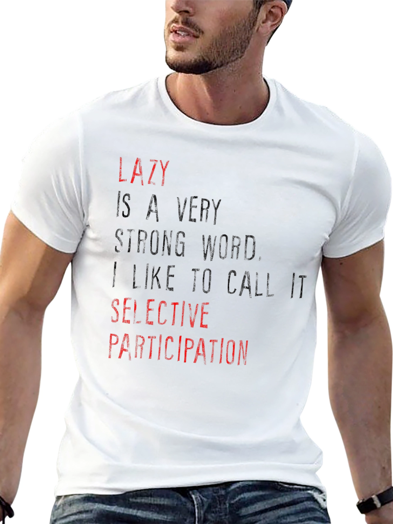 Lazy Selective Participation Graphic T-Shirt