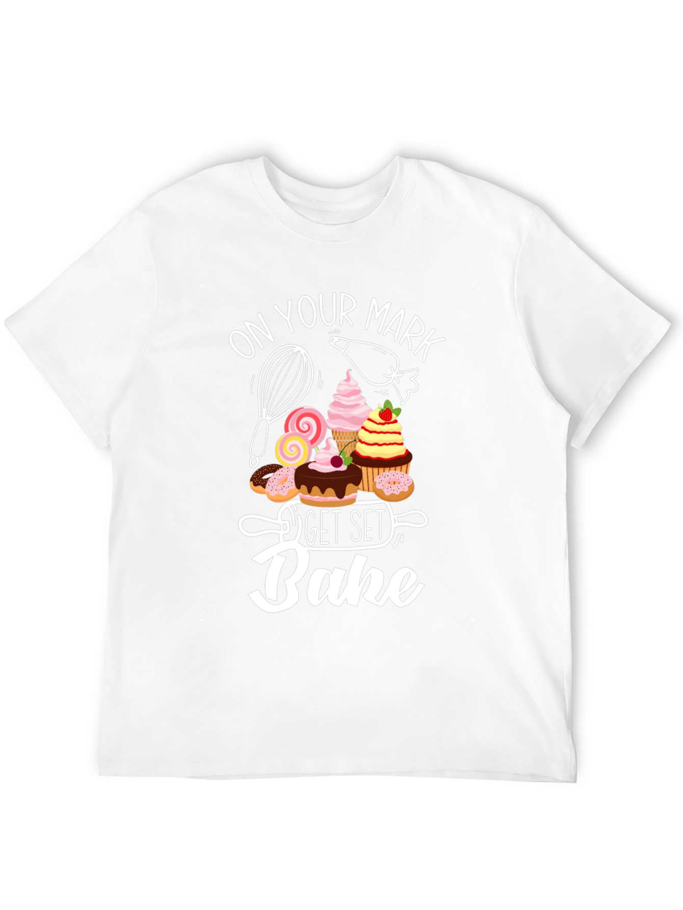 On Your Mark Get Set Bake T-Shirt