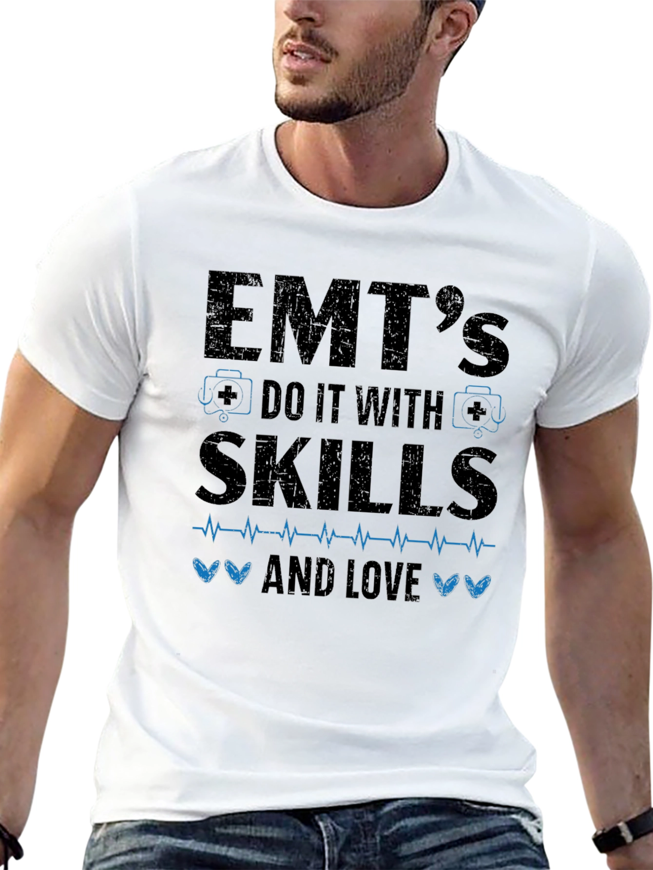 EMTs Do It With Skills and Love T-Shirt