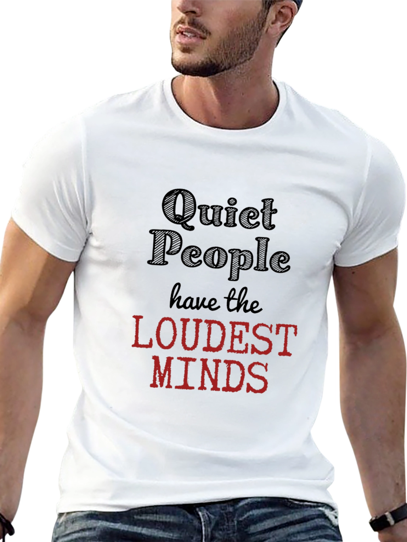 Quiet People Loudest Minds Graphic T-Shirt