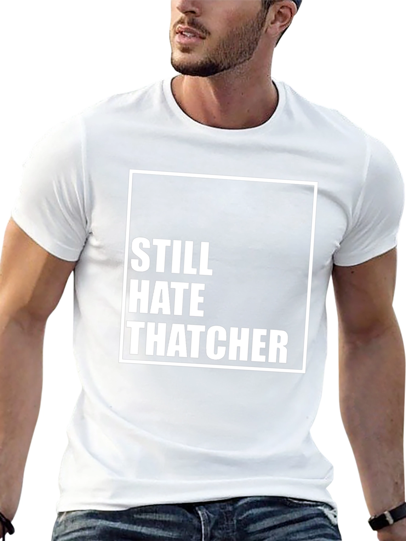 Still Hate Thatcher Black T-Shirt