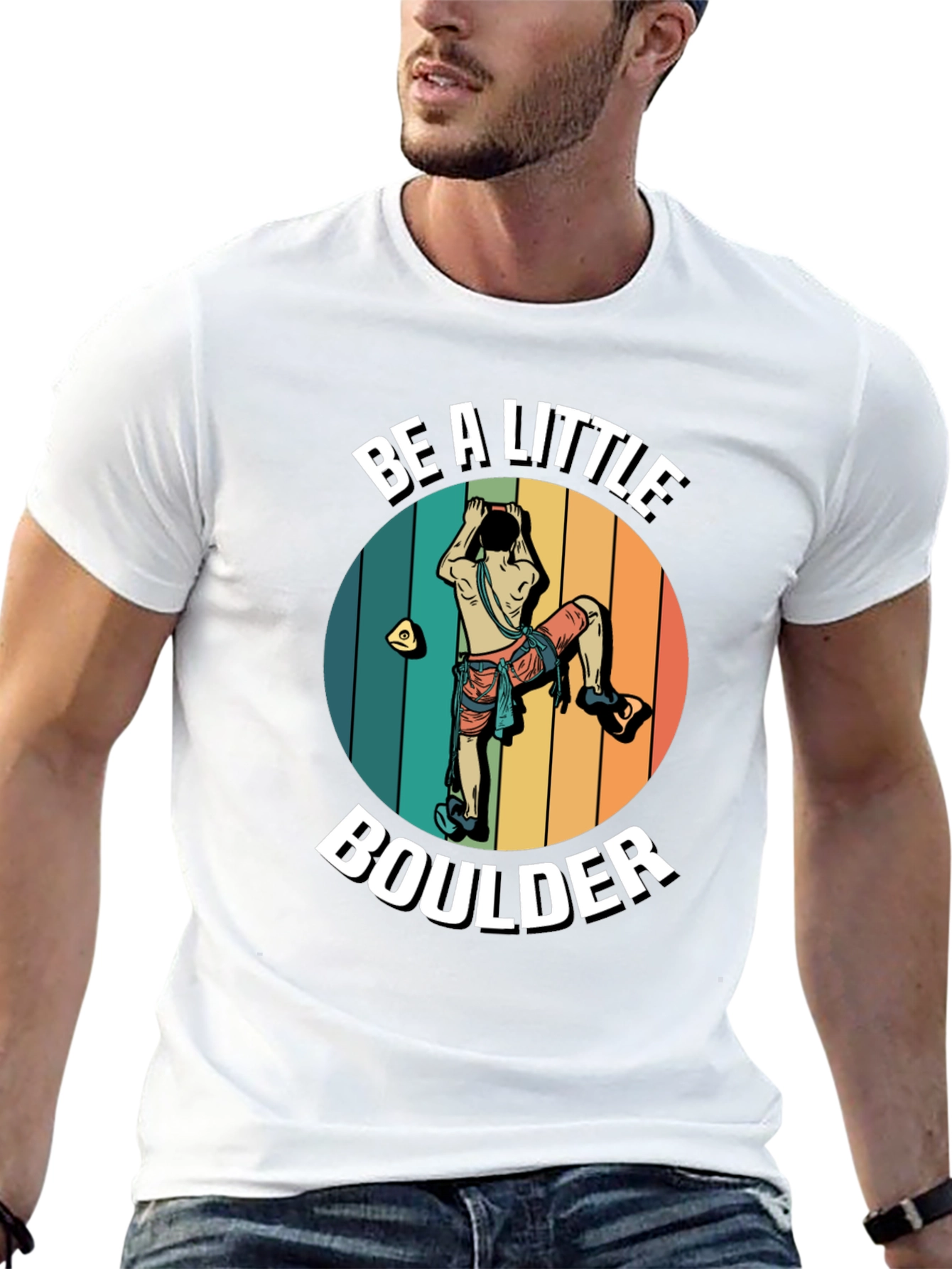 Be A Little Boulder Rock Climbing T-Shirt