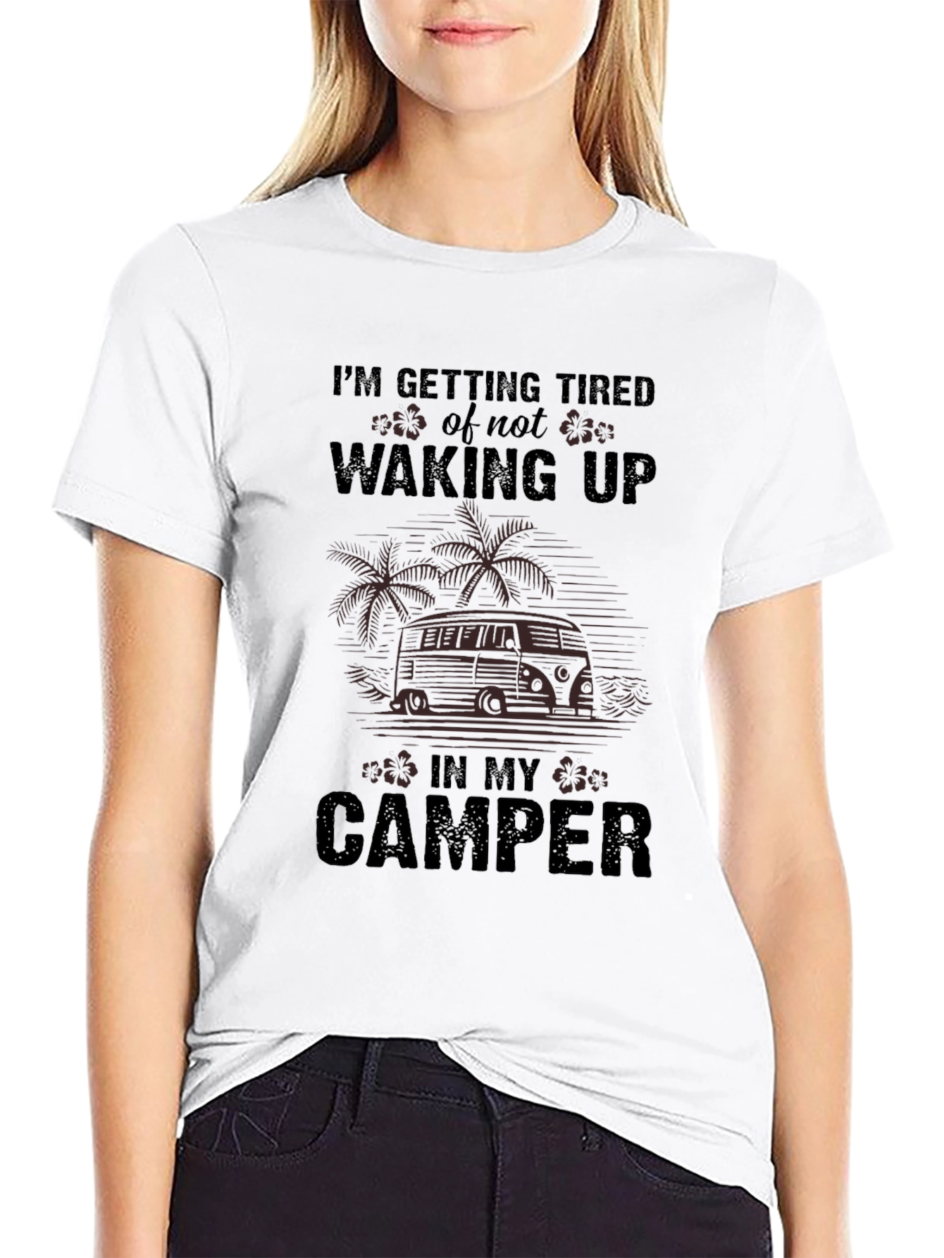 Camper Van Life T-Shirt - Vacation Ready!