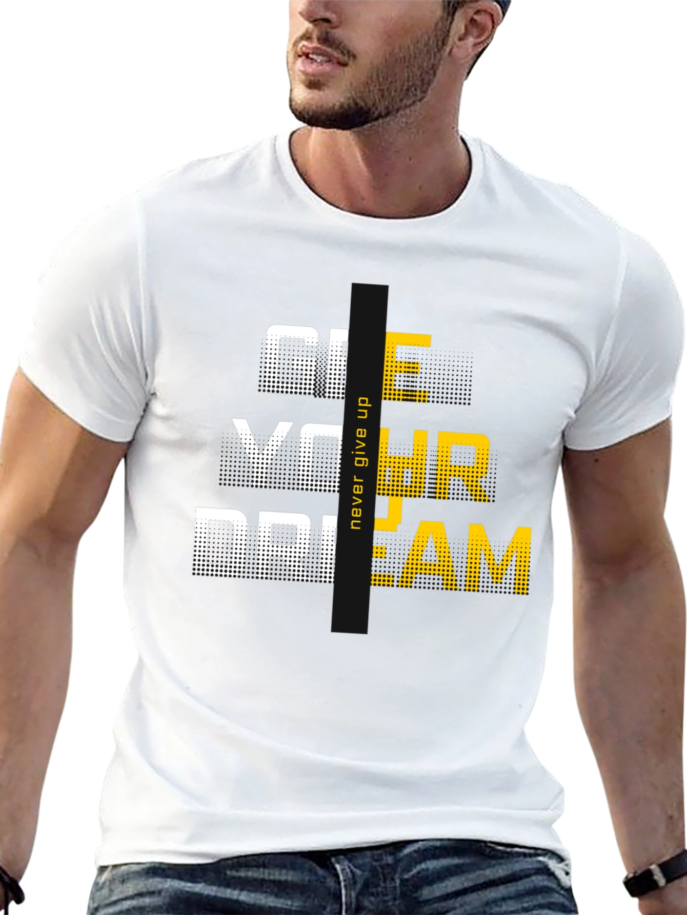 Motivational Graphic Tee: Never Give Up On Your Dream