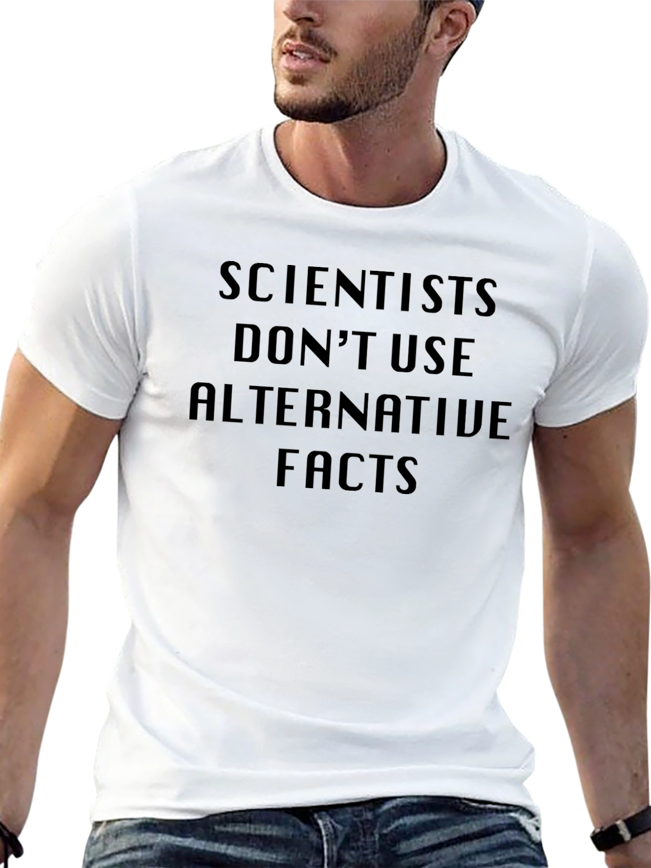 Scientists Dont Use Alternative Facts Black T-Shirt