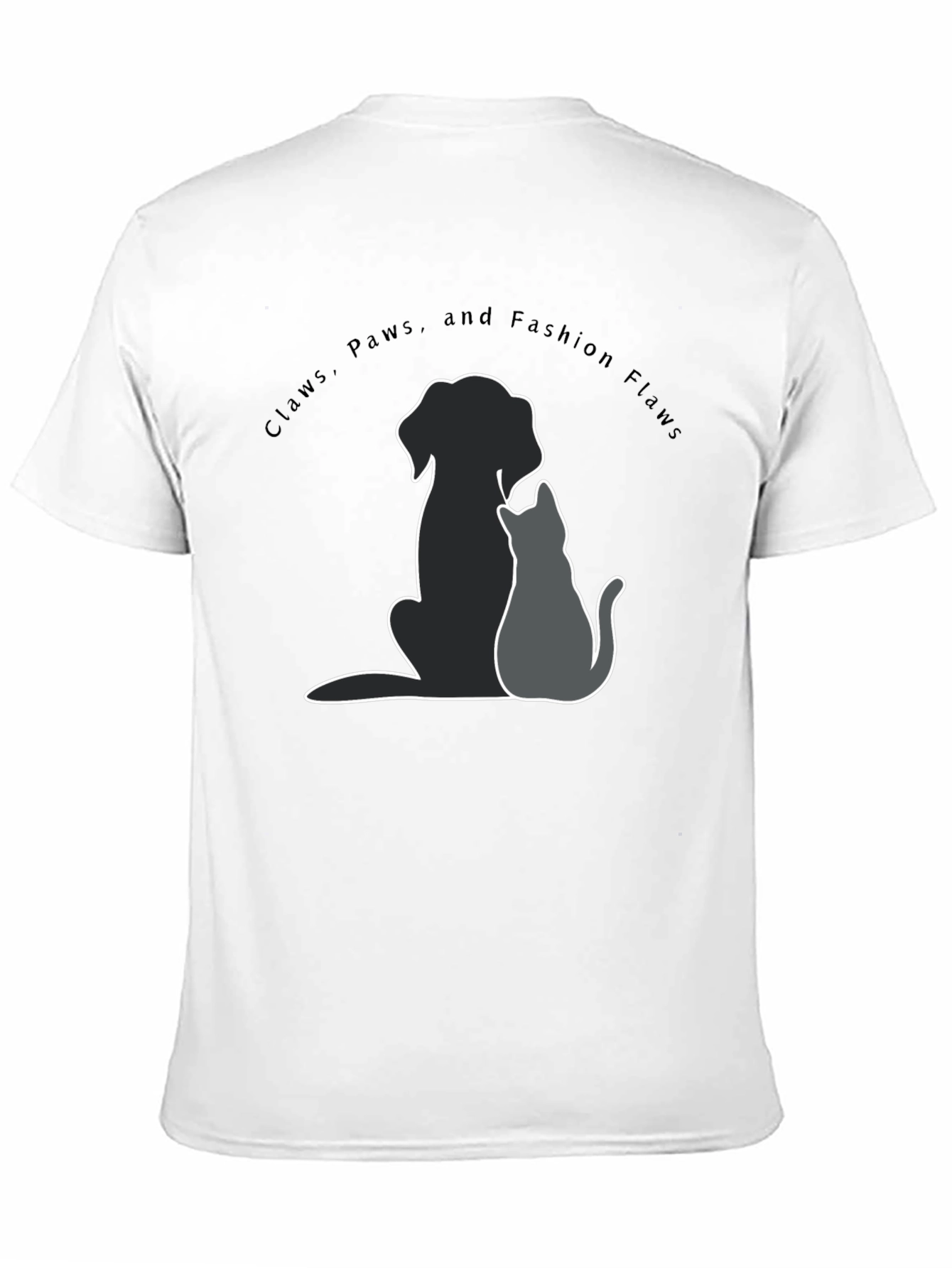 Claws Paws and Fashion Flaws T-Shirt