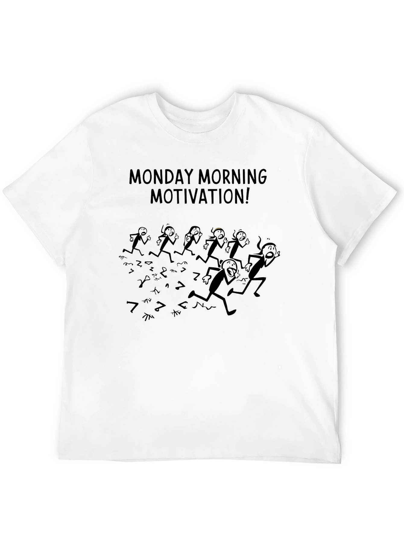 Monday Motivation Graphic Tee