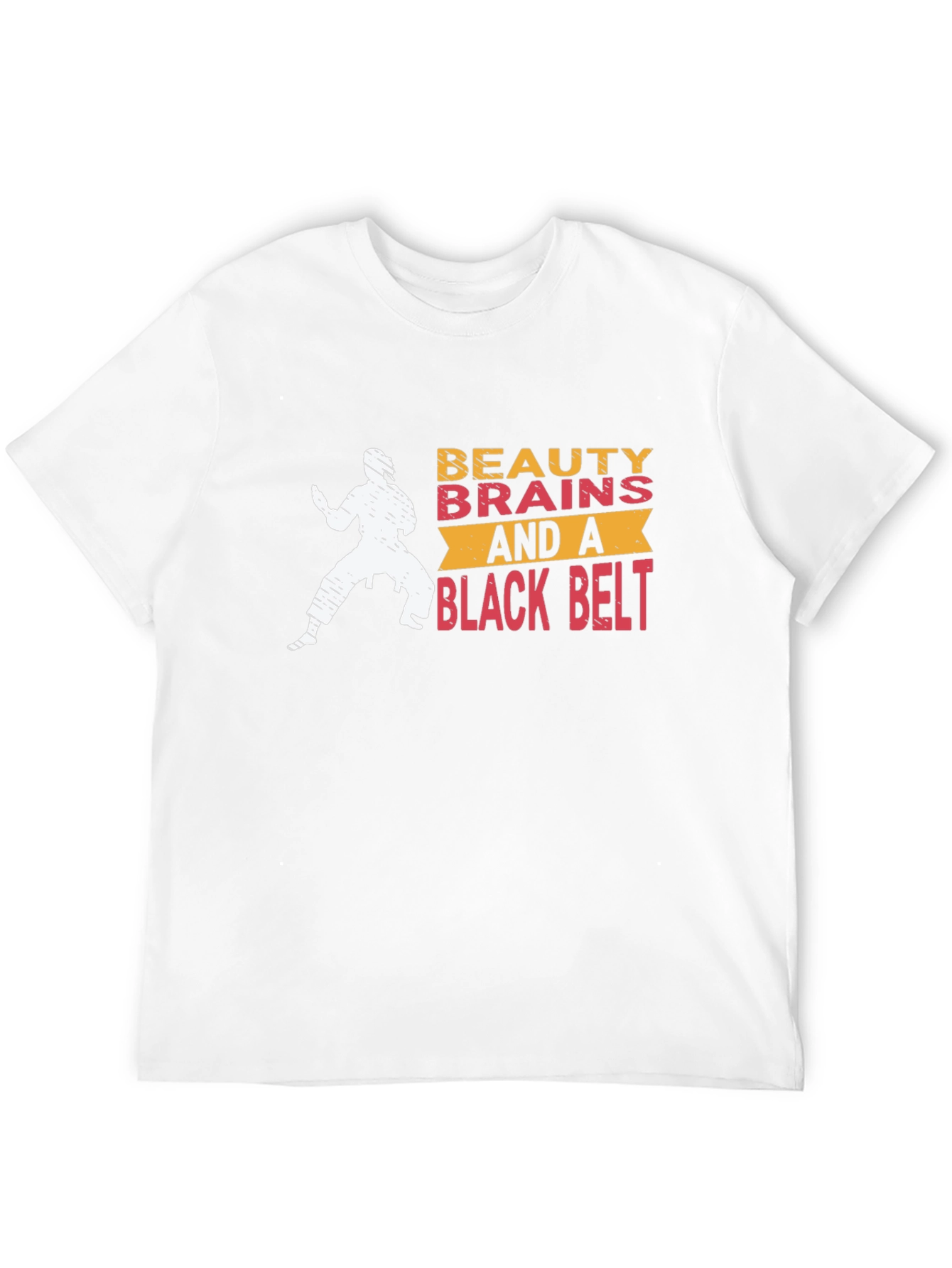 Beauty Brains and a Black Belt T-Shirt
