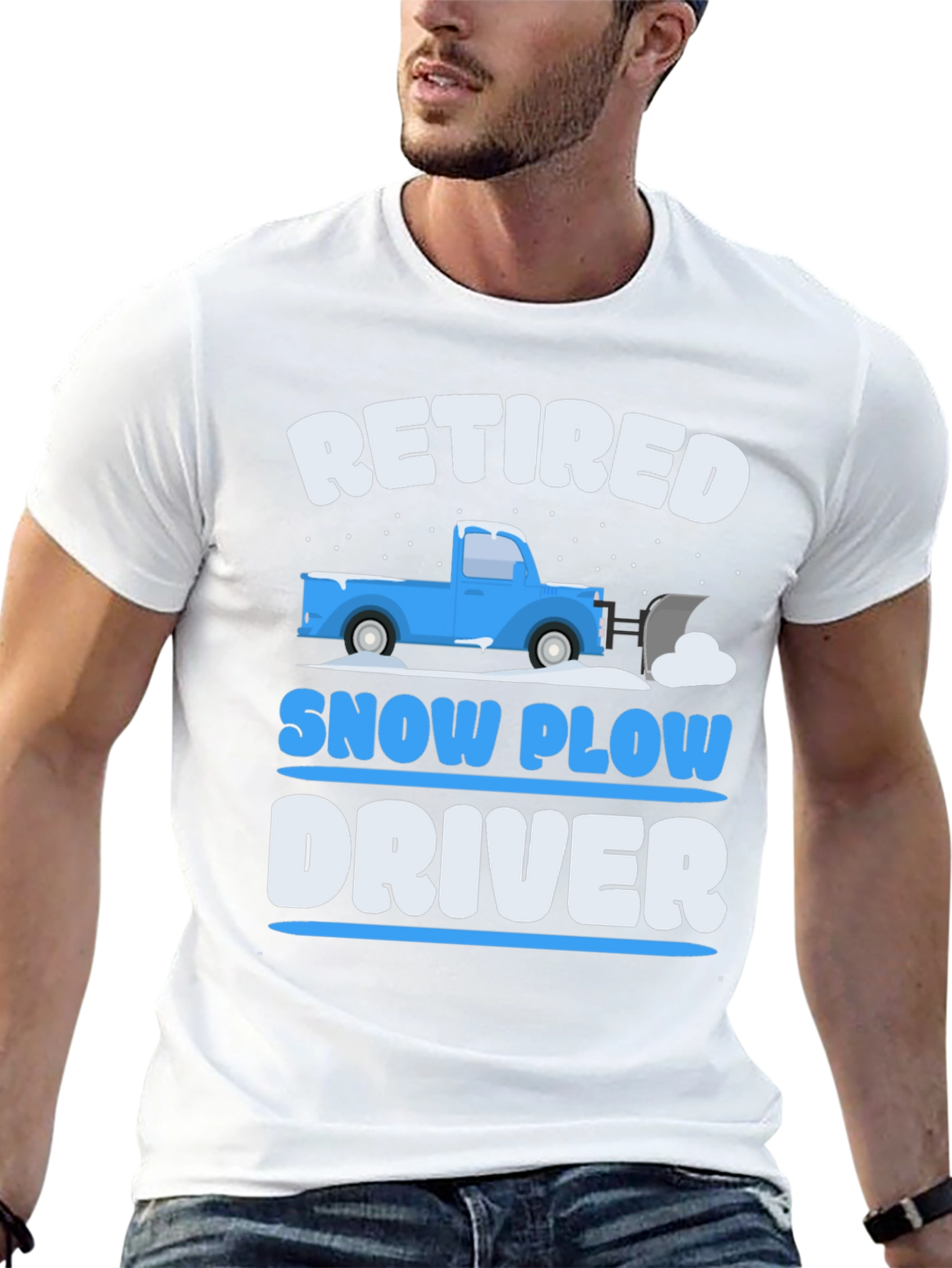 Retired Snow Plow Driver T-Shirt