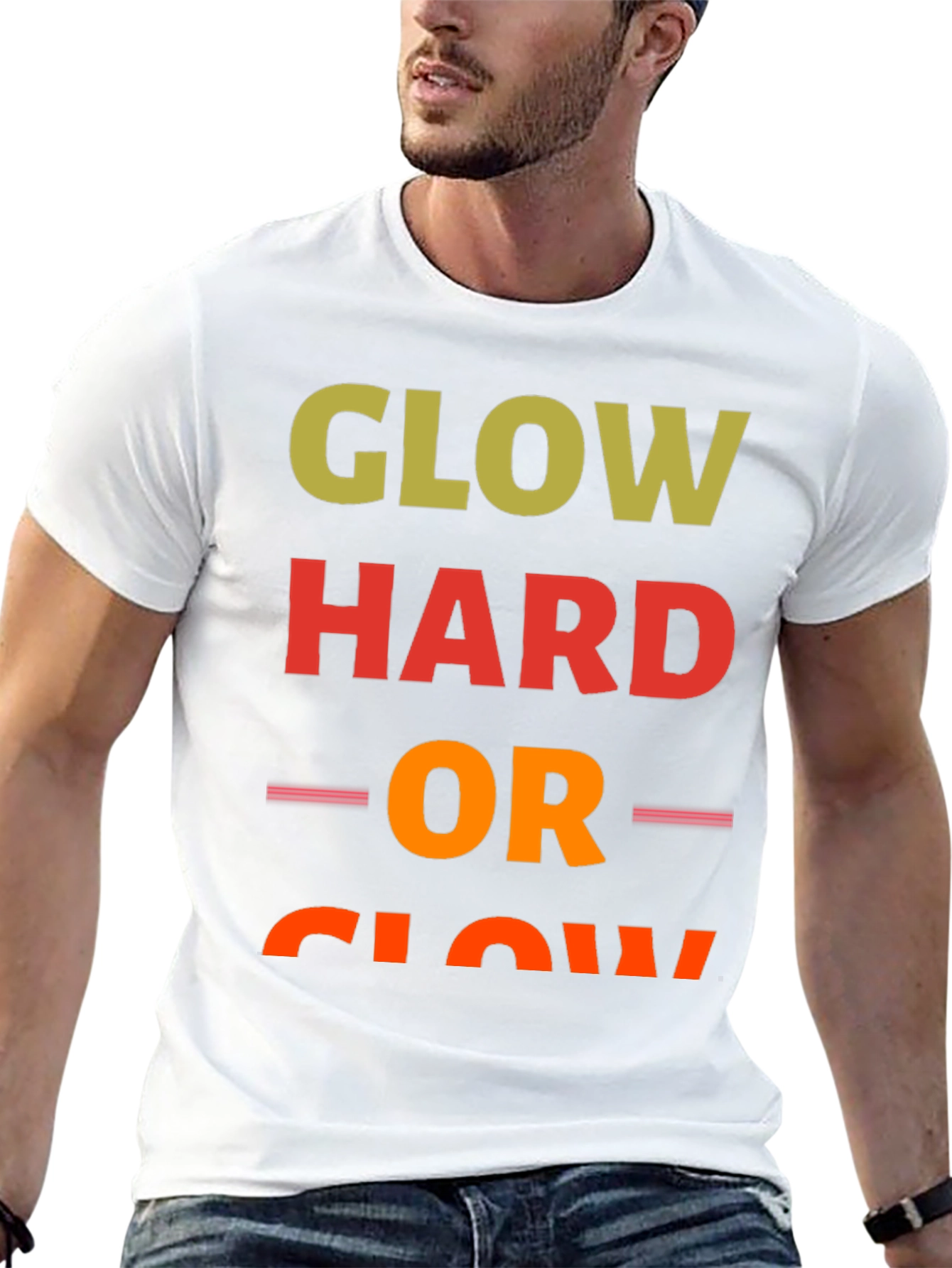 Glow Hard or Glow Home T-Shirt