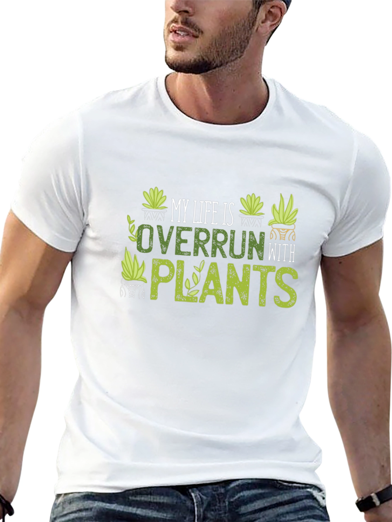 My Life Is Overrun With Plants T-Shirt