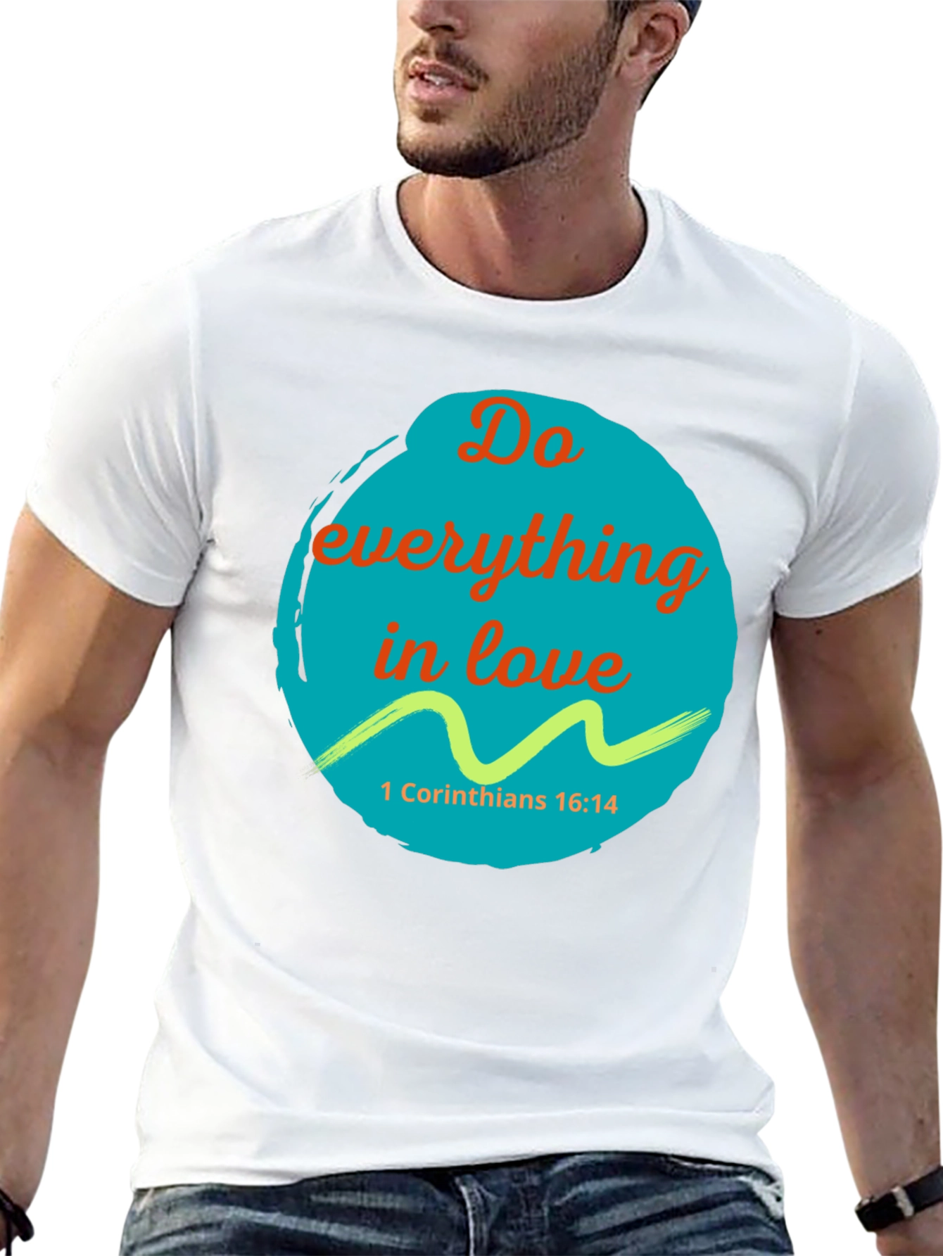 Do Everything In Love T-Shirt