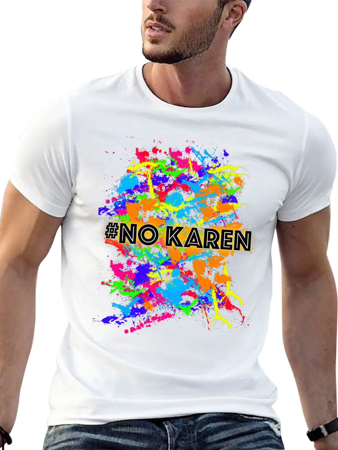 No Karen Splatter T-Shirt - Unisex Graphic Tee