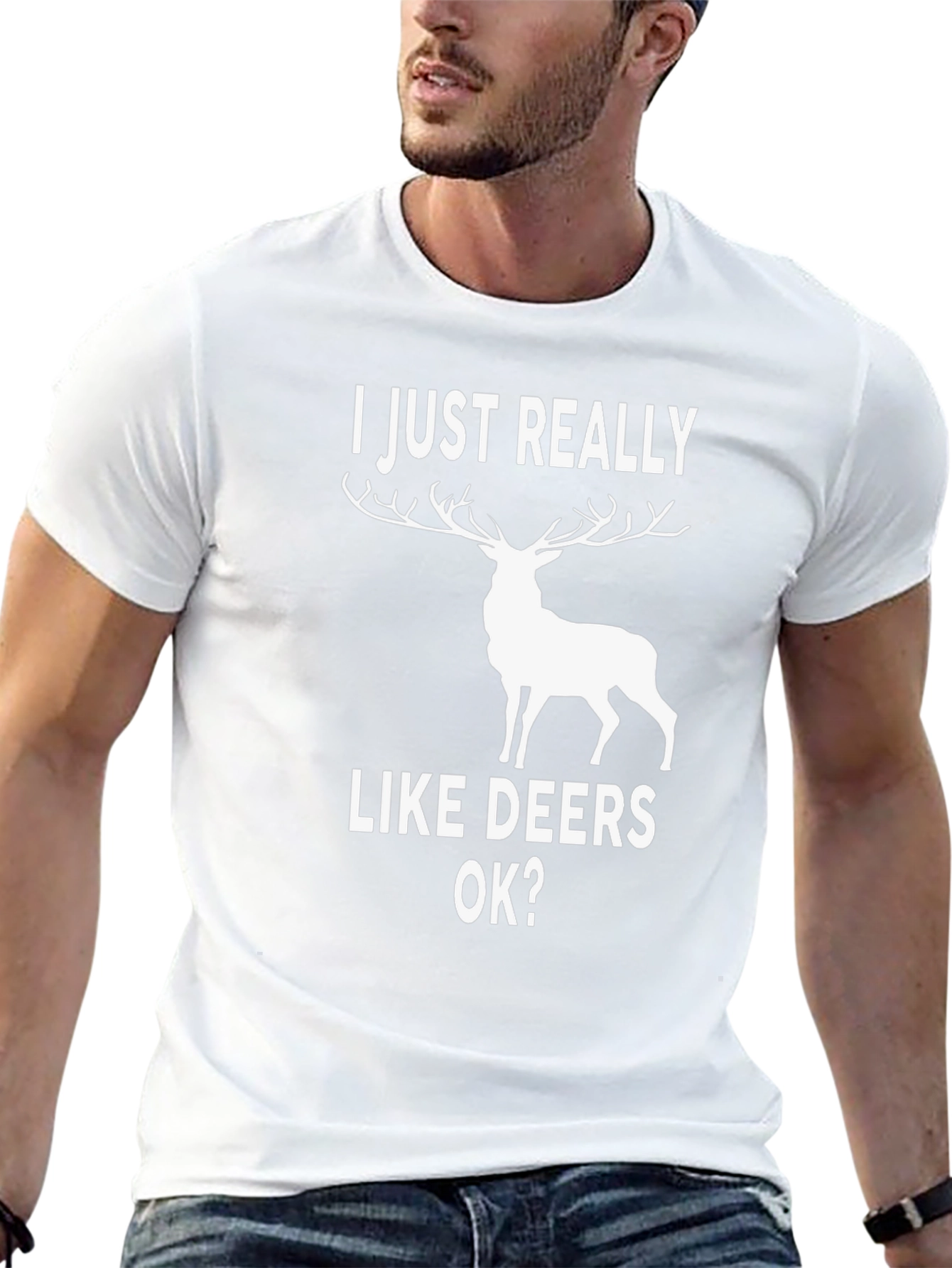 I Just Really Like Deers OK? Graphic T-Shirt