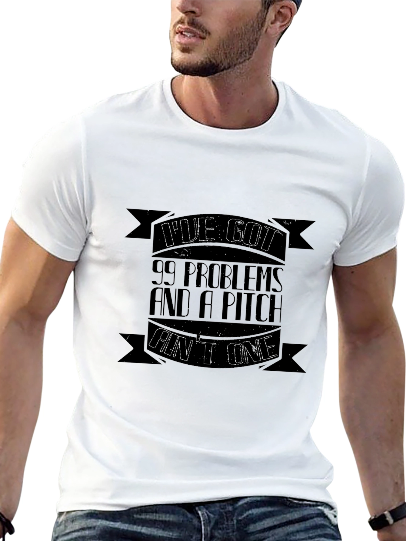 99 Problems and a Pitch Aint One T-Shirt