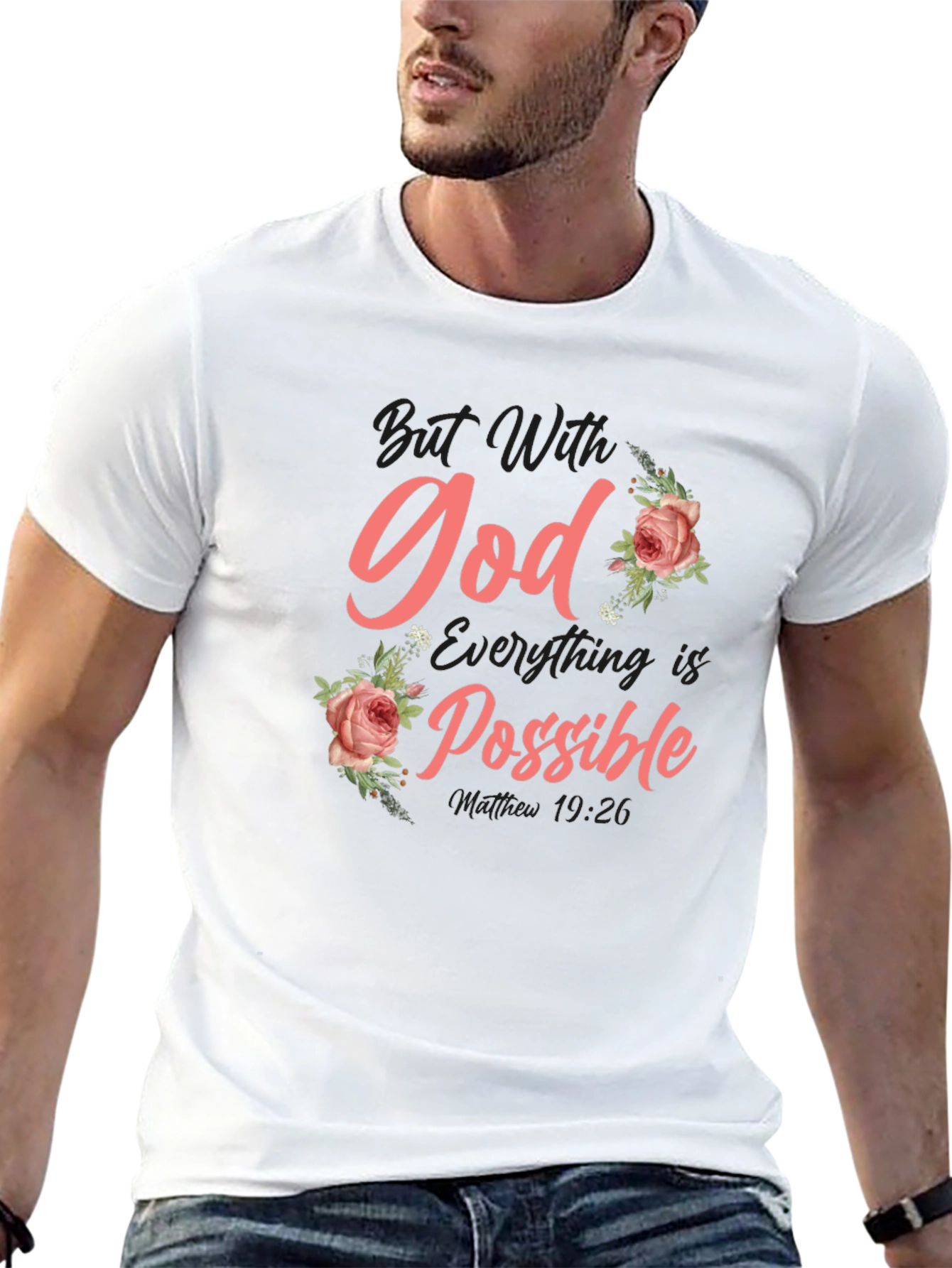 With God All Things Are Possible T-Shirt