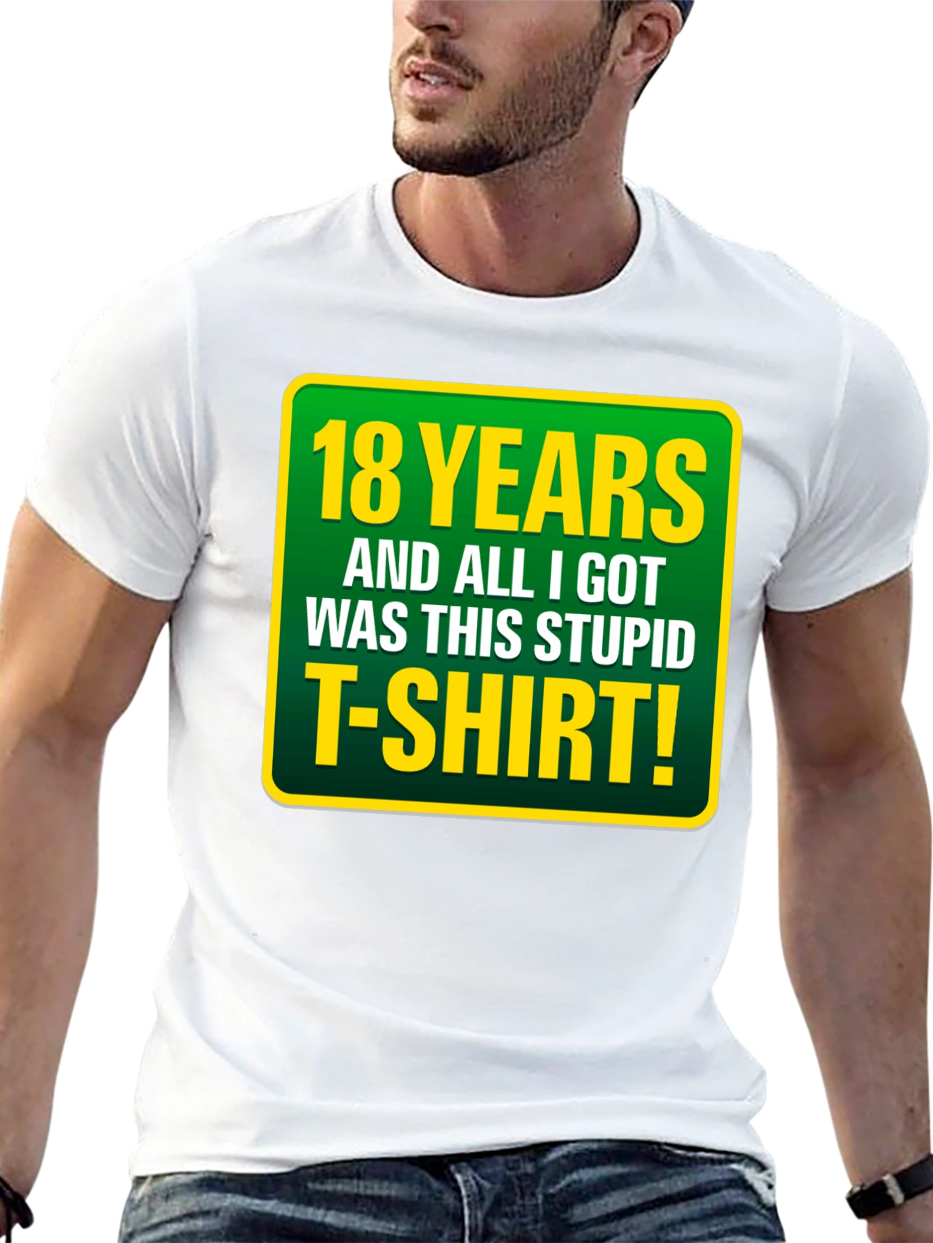 18th Birthday T-Shirt: Funny Sarcastic Gag Gift Tee