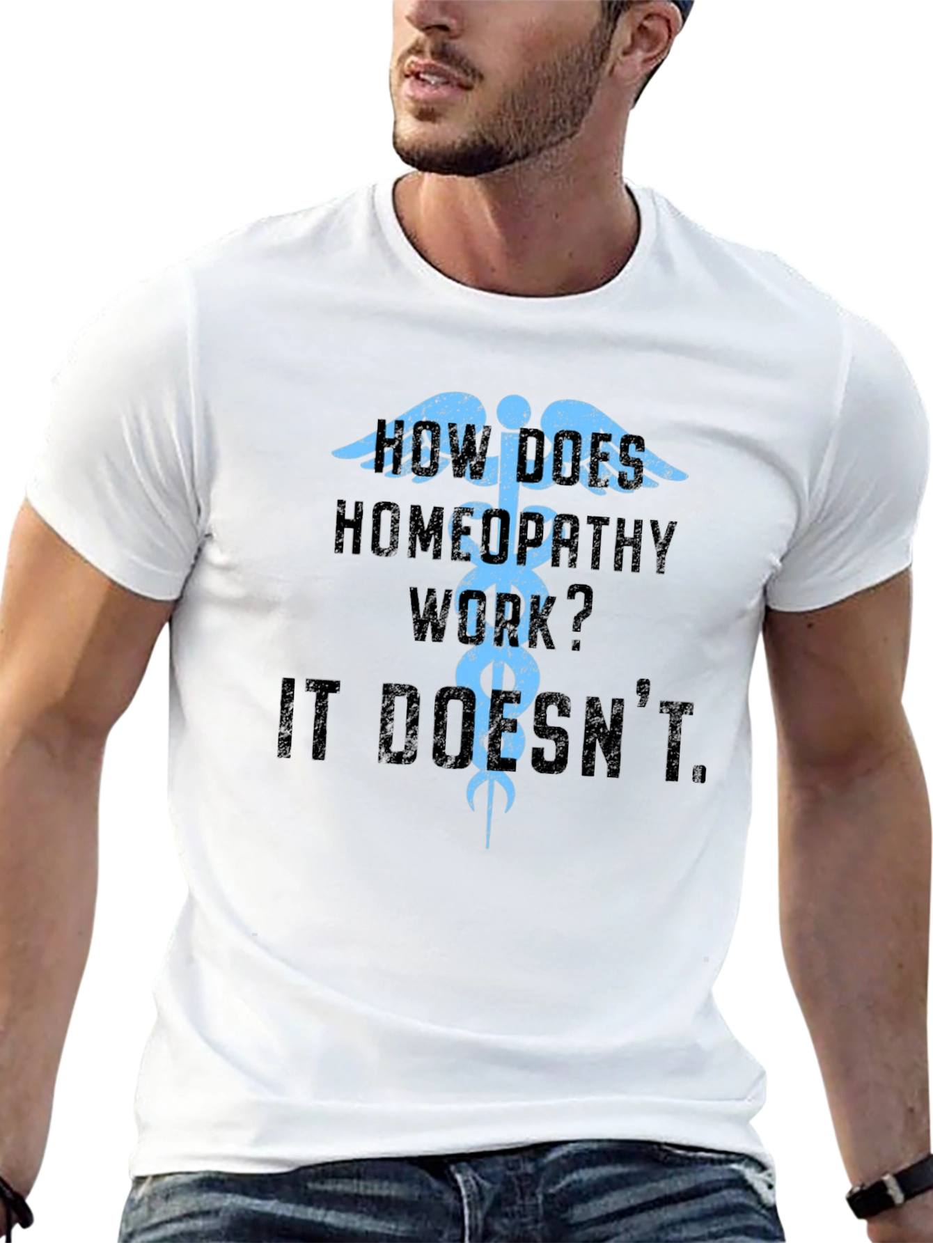 How Does Homeopathy Work? It Doesnt T-Shirt
