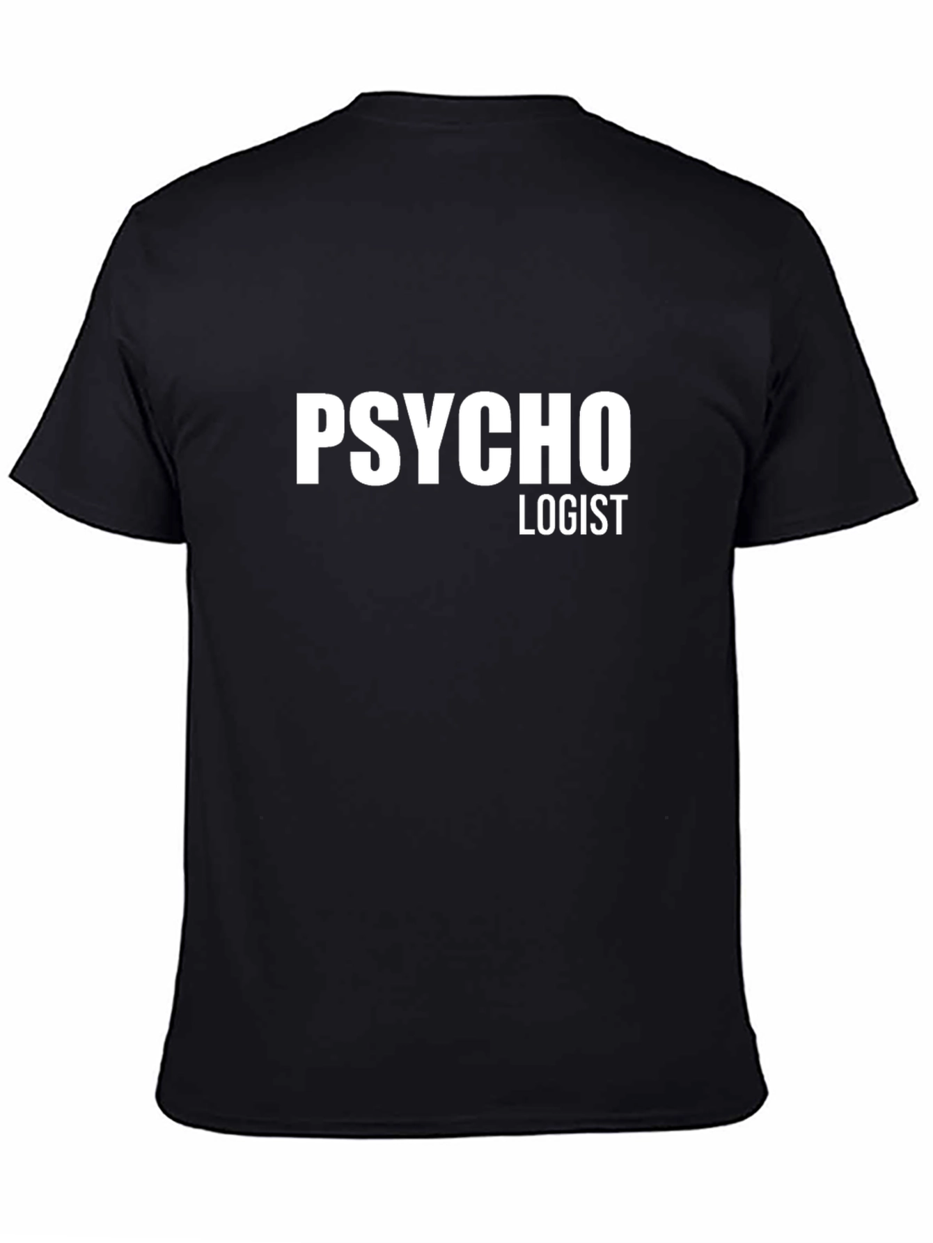 Psycho-Logist Black T-Shirt Funny