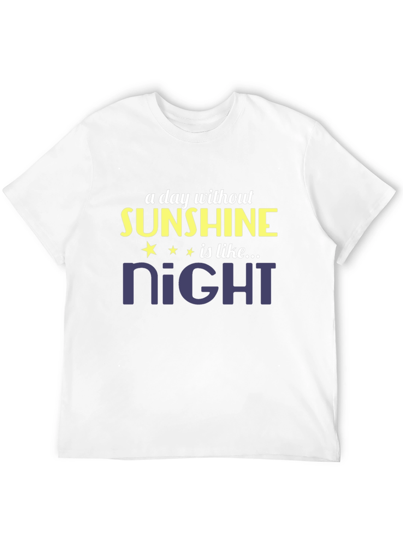 Sunshine Day T-Shirt - Humorous Graphic Tee