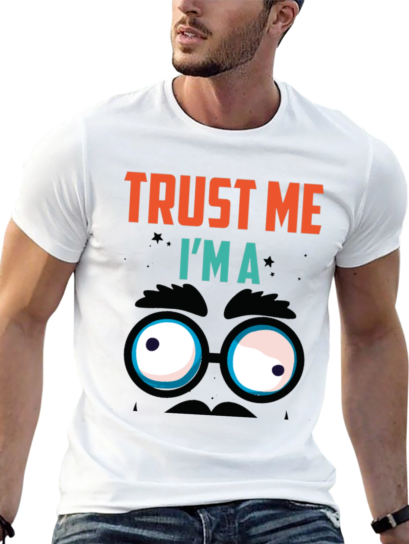 Trust Me Im A Funny Face T-Shirt