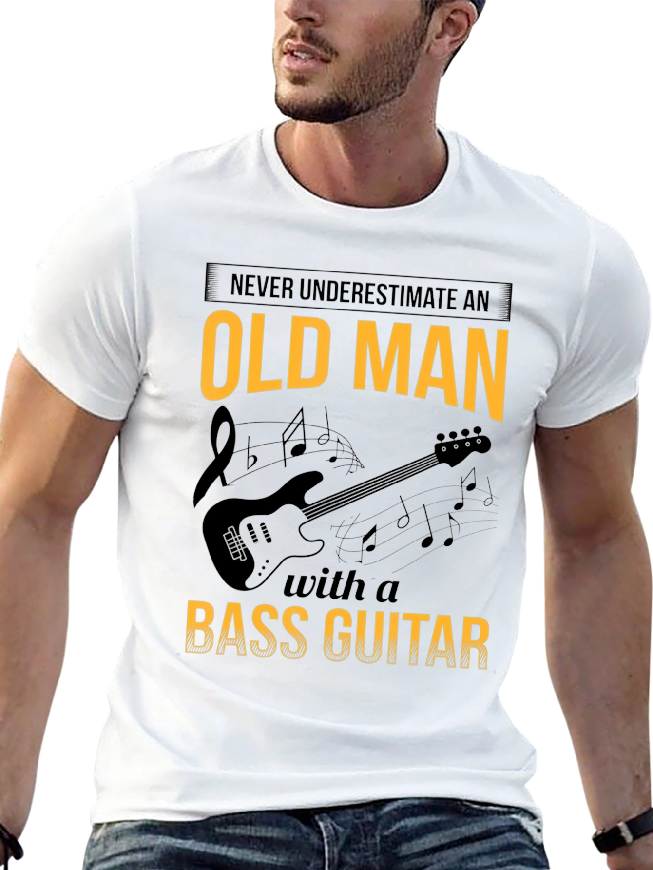 Old Man Bass Guitar T-Shirt: Never Underestimate