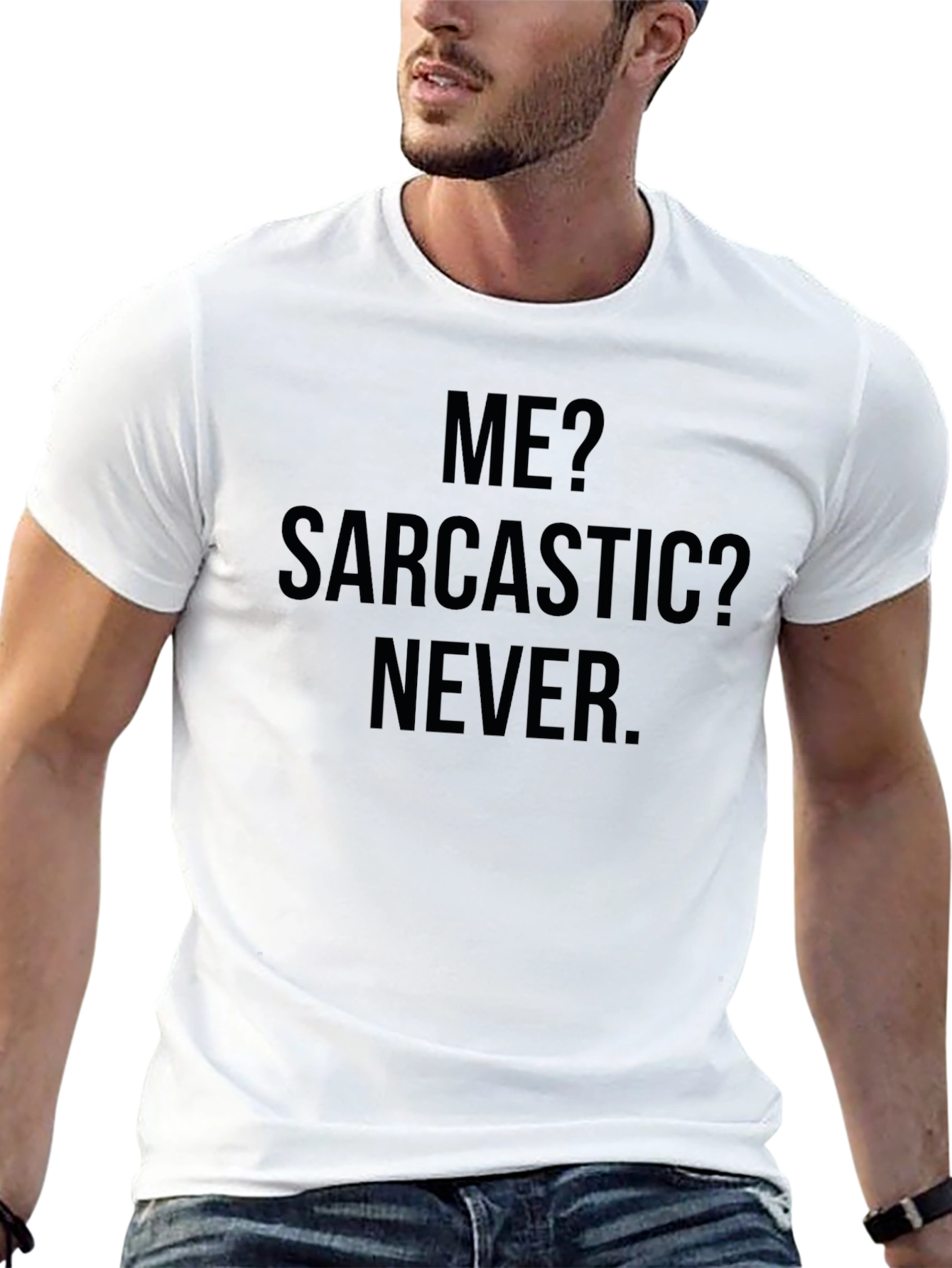 Sarcastic? Never. Graphic Tee