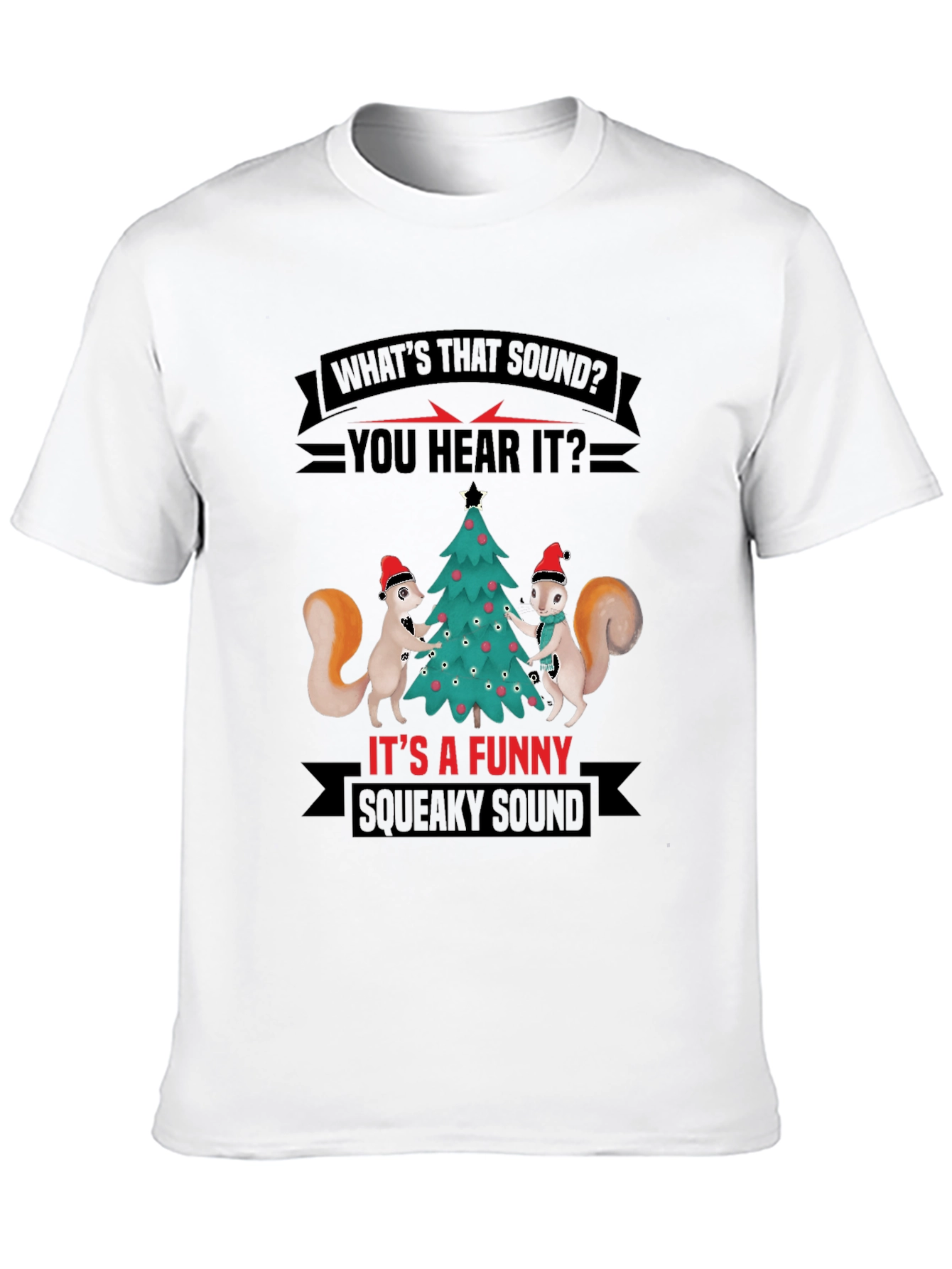 Funny Squeaky Sound Squirrel Christmas T-Shirt
