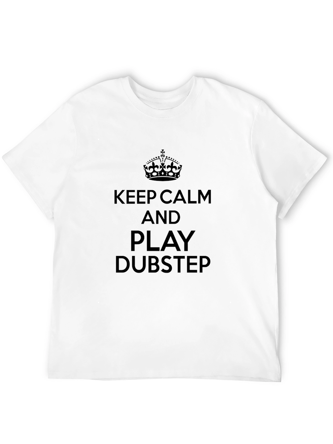 Keep Calm and Play Dubstep Graphic T-Shirt