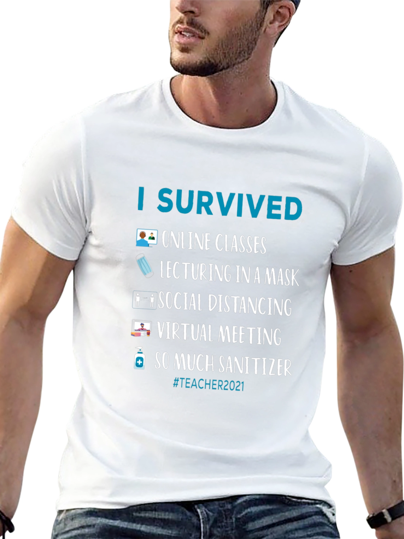I Survived Teacher 2021 T-Shirt